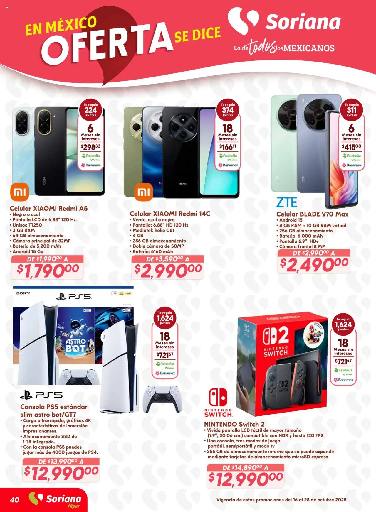 Nuevas ofertas de Soriana válidas en toda la República Mexicana desde el 16.10.2025. ¡Encuentra las mejores ofertas en Soriana - Preciazazaso Híper: BCS, Jal, Nay, Sin, Son! | Página: 40 | Productos: Cámara, Juego, Té, Batería