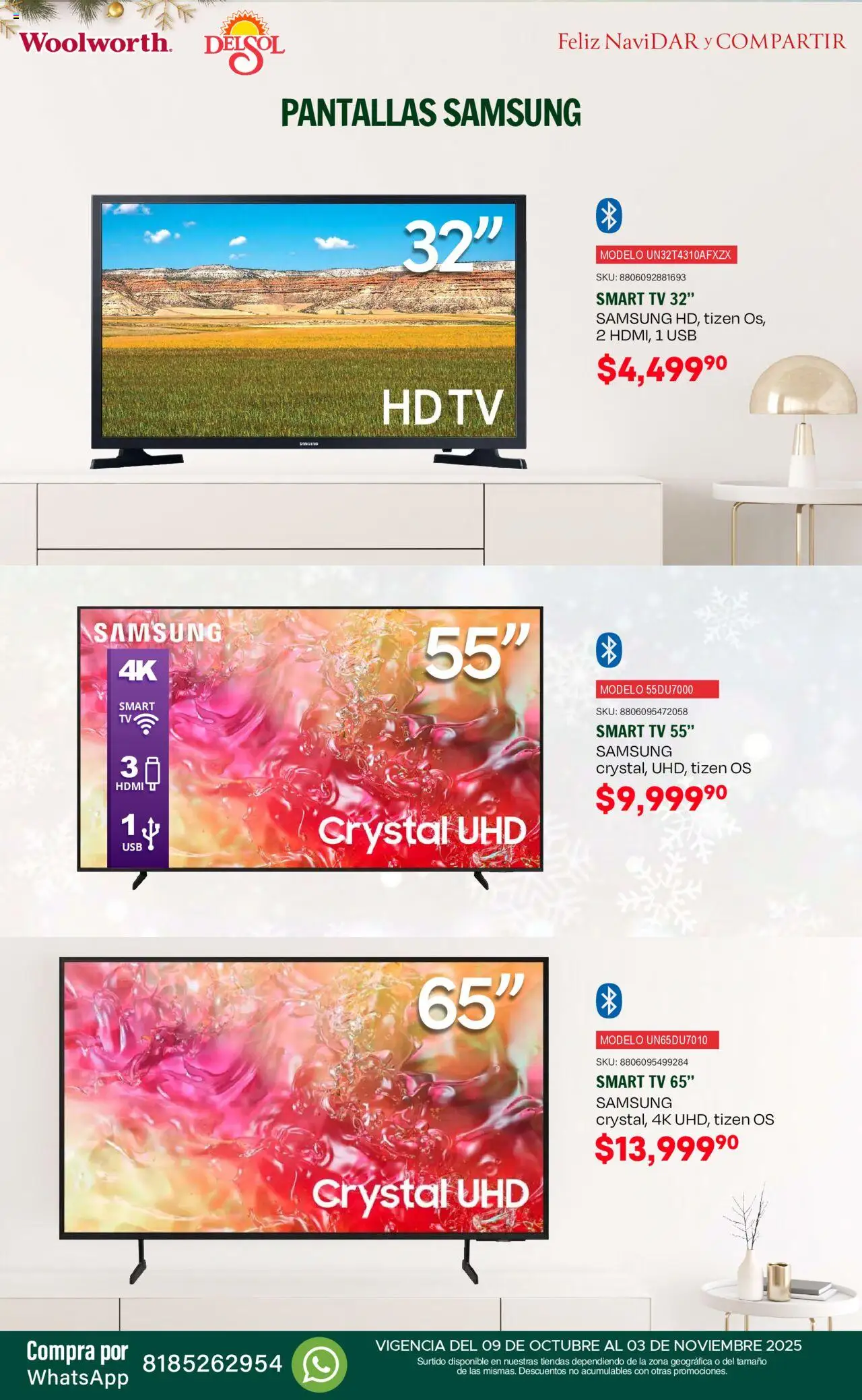 Nuevas ofertas de Del Sol y Woolworth válidas en toda la República Mexicana desde el 09.10.2025. ¡Encuentra las mejores ofertas en Del Sol y Woolworth - Catálogo Feliz NaviDar y Compartir ! | Página: 38 | Productos: Usb, Pantallas