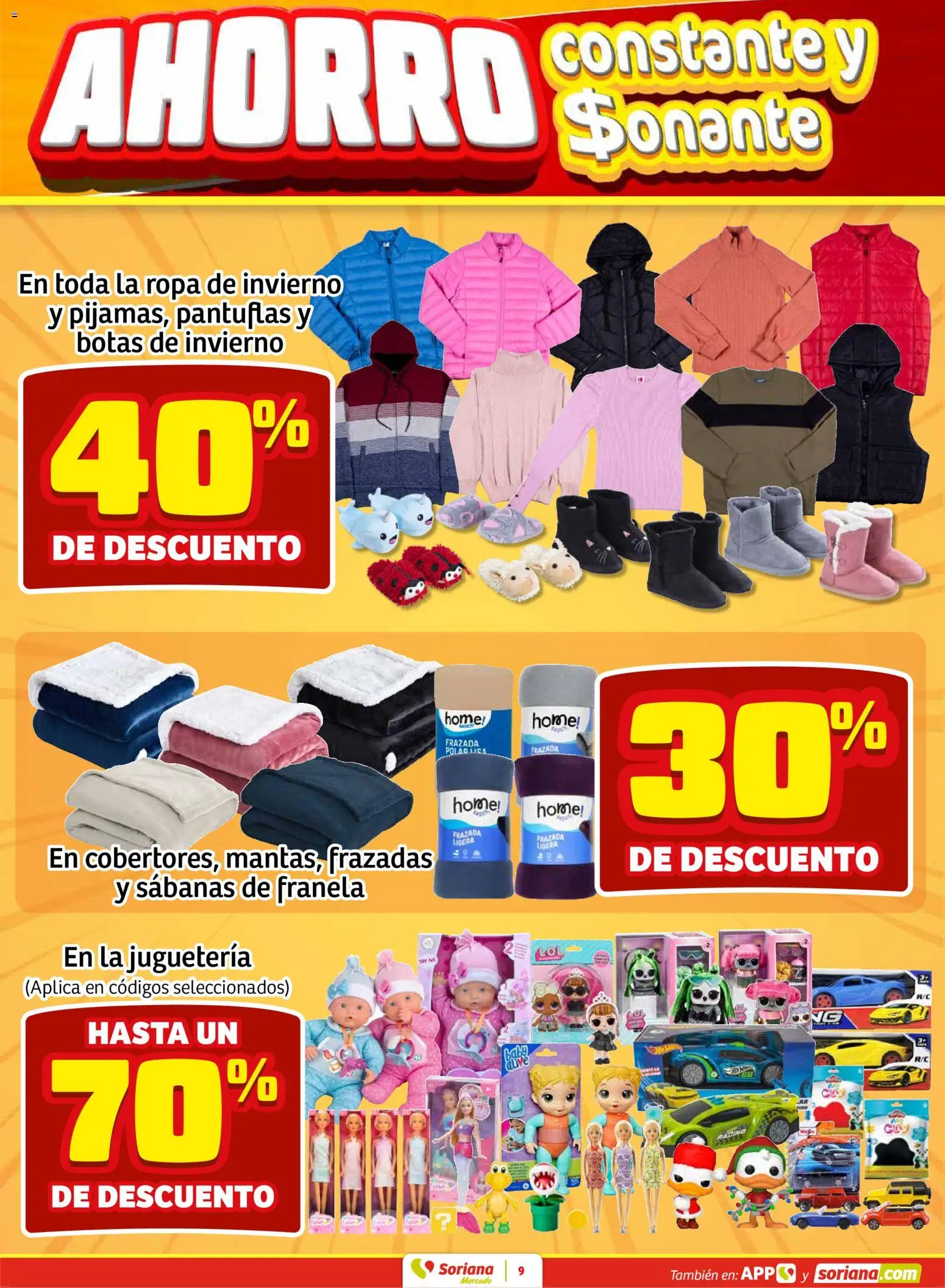 Nuevas ofertas de Soriana válidas en toda la República Mexicana desde el 08.01.2026. ¡Encuentra las mejores ofertas en Soriana - Fin de Semana Mercado: Ags, Nay, Jal, Qro, Col, Mich, Gto, Hgo, Tlax, Mor, Pue, Gro, Oax, Edo. de Mex, CDMX, Zac y SLP (1)! | Página: 9 | Productos: Botas, Pantuflas, Ropa, Sabanas