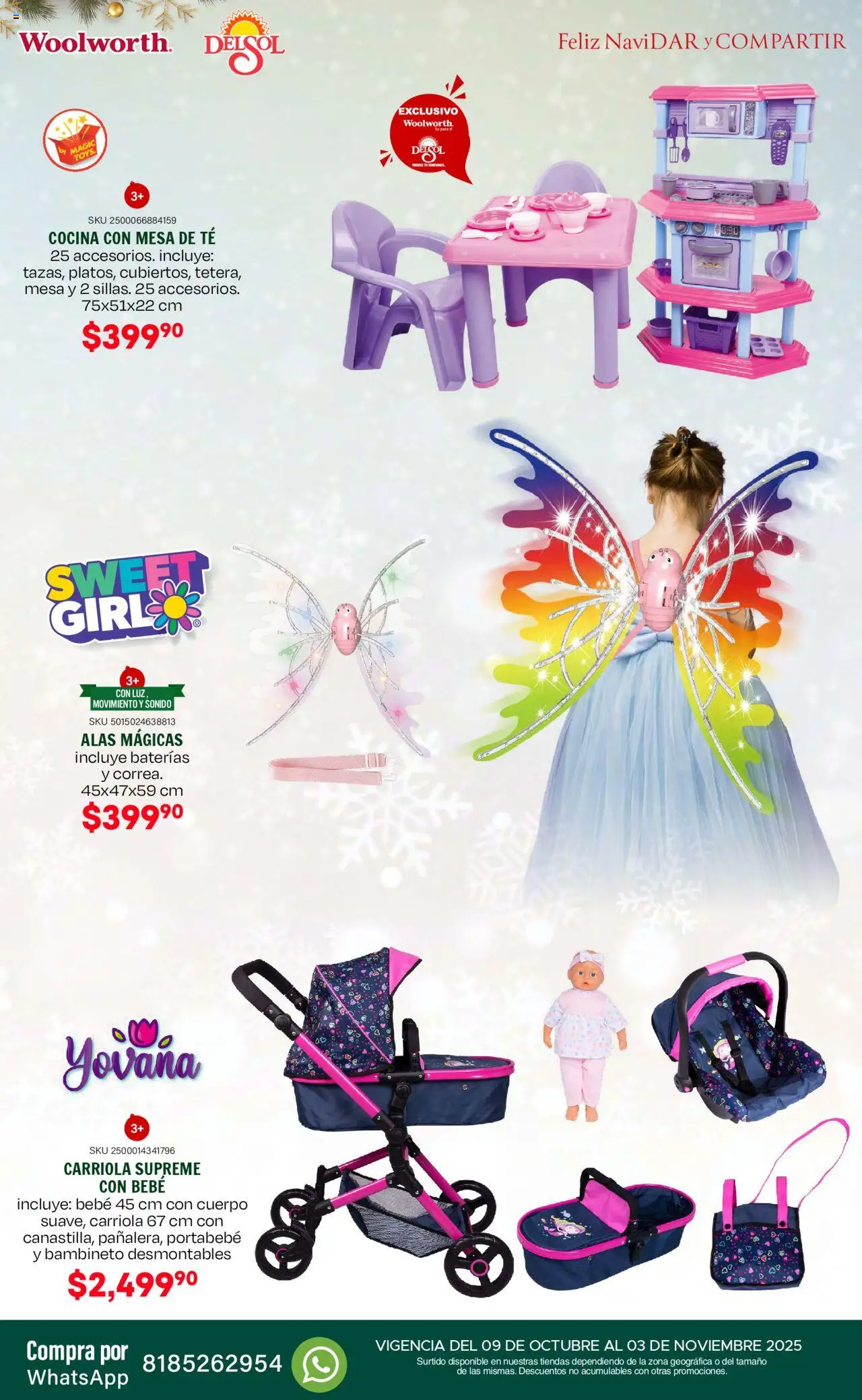 Nuevas ofertas de Del Sol y Woolworth válidas en toda la República Mexicana desde el 09.10.2025. ¡Encuentra las mejores ofertas en Del Sol y Woolworth - Catálogo Feliz NaviDar y Compartir ! | Página: 30 | Productos: Carriola, Cocina, Mesa, Té