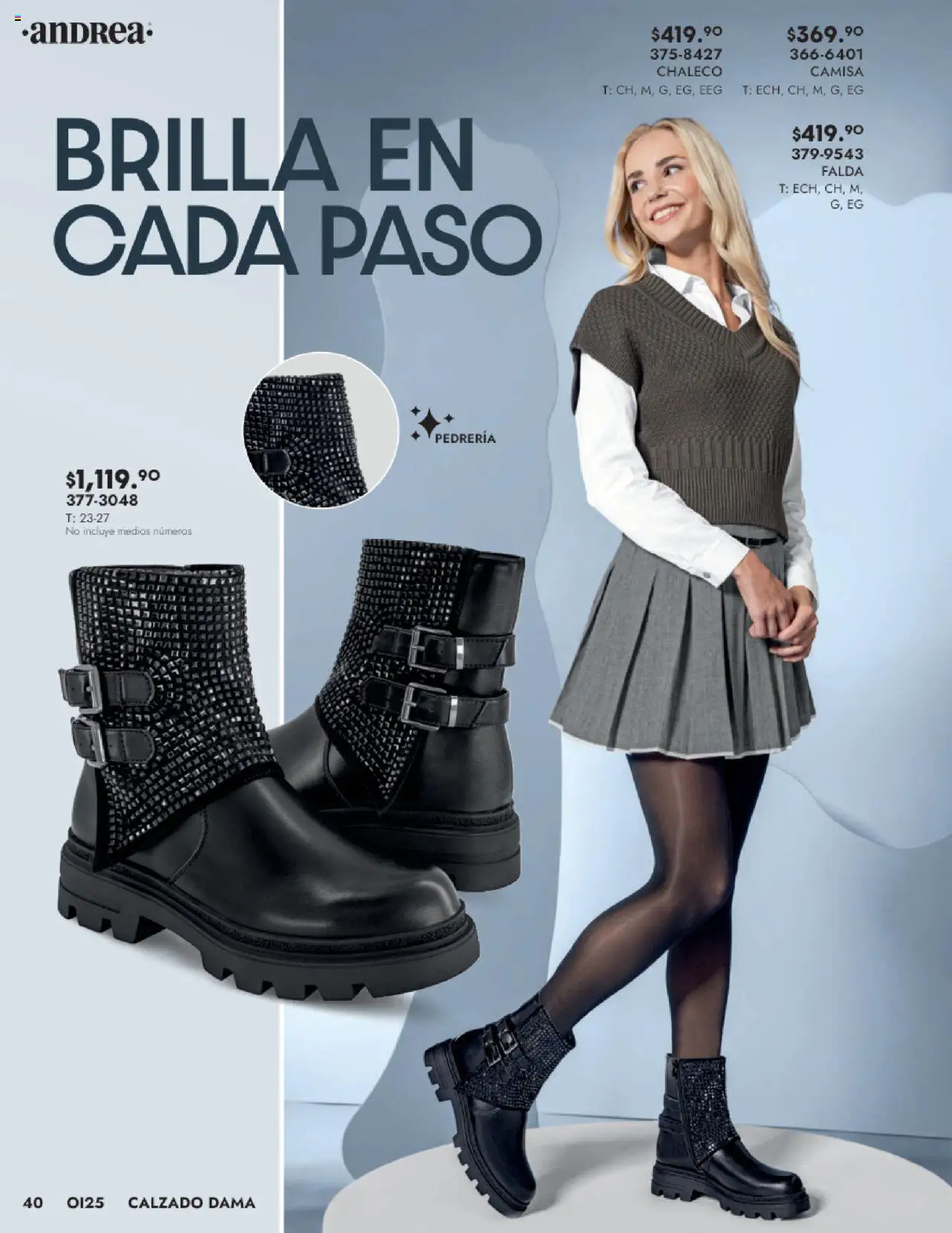 Nuevas ofertas de Andrea válidas en toda la República Mexicana desde el 24.08.2025. ¡Encuentra las mejores ofertas en Andrea - Catálogo Calzado Dama! | Página: 40 | Productos: Chaleco, Camisa, Falda