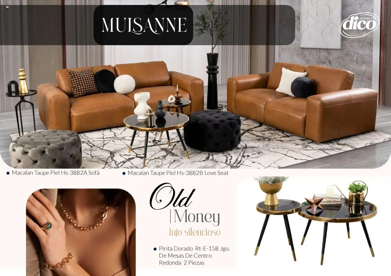 Nuevas ofertas de Muebles Dico válidas en toda la República Mexicana desde el 13.02.2025. ¡Encuentra las mejores ofertas en Muebles Dico catálogo Colección Old Money! | Página: 35 | Productos: Sofá