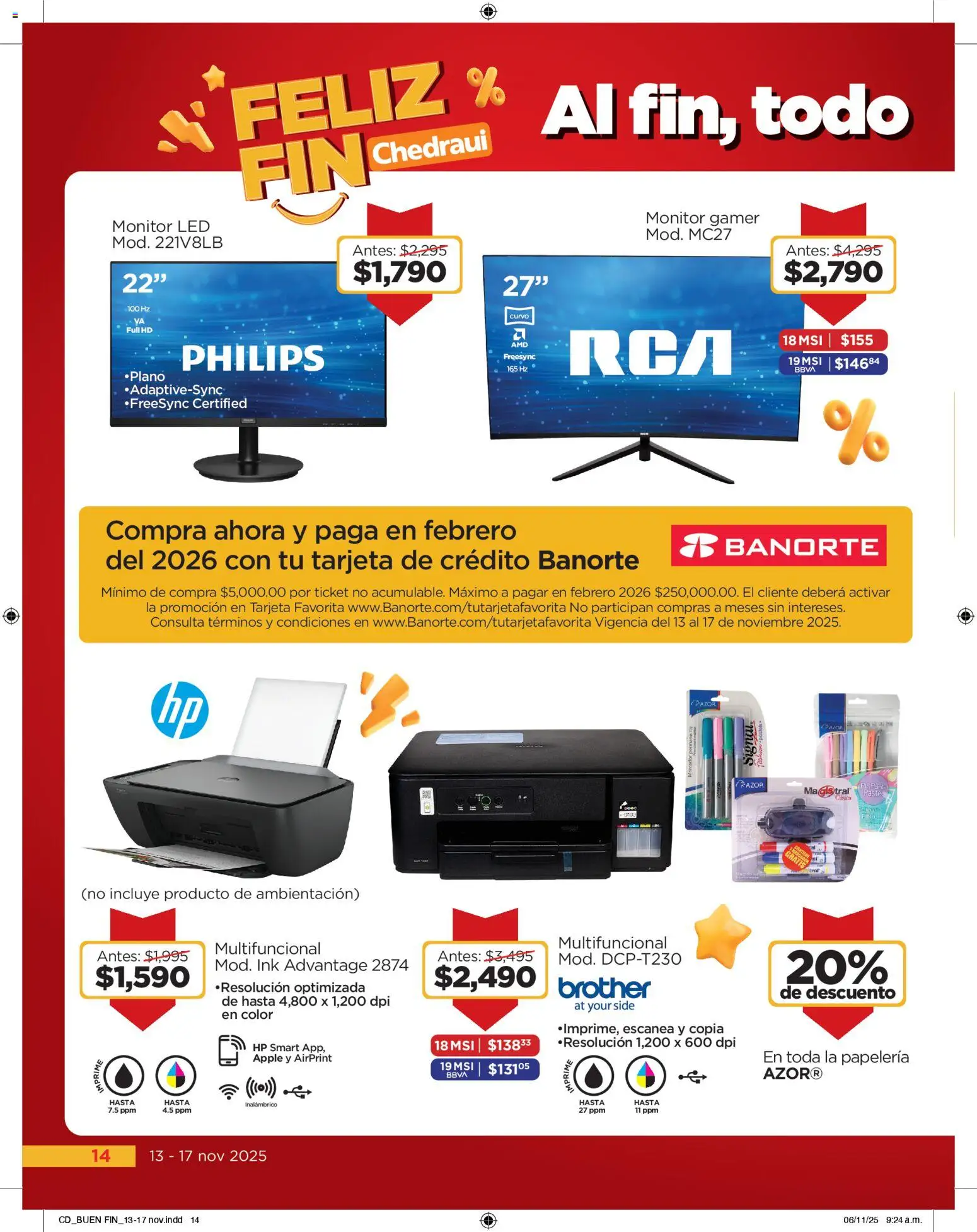 Nuevas ofertas de Chedraui válidas en toda la República Mexicana desde el 13.11.2025. ¡Encuentra las mejores ofertas en Chedraui Buen Fin! | Página: 14 | Productos: Monitor