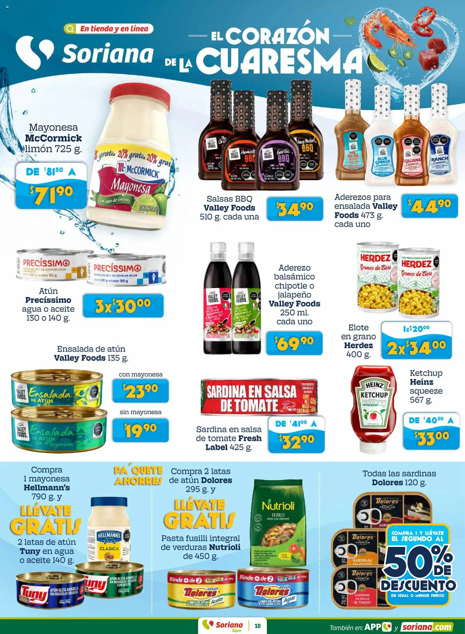 Nuevas ofertas de Soriana válidas en toda la República Mexicana desde el 27.02.2026. ¡Encuentra las mejores ofertas en Soriana Preciazazaso Súper: Coah, Tamaulipas! | Página: 10 | Productos: Aderezo, Tomate, Aceite, Ensalada