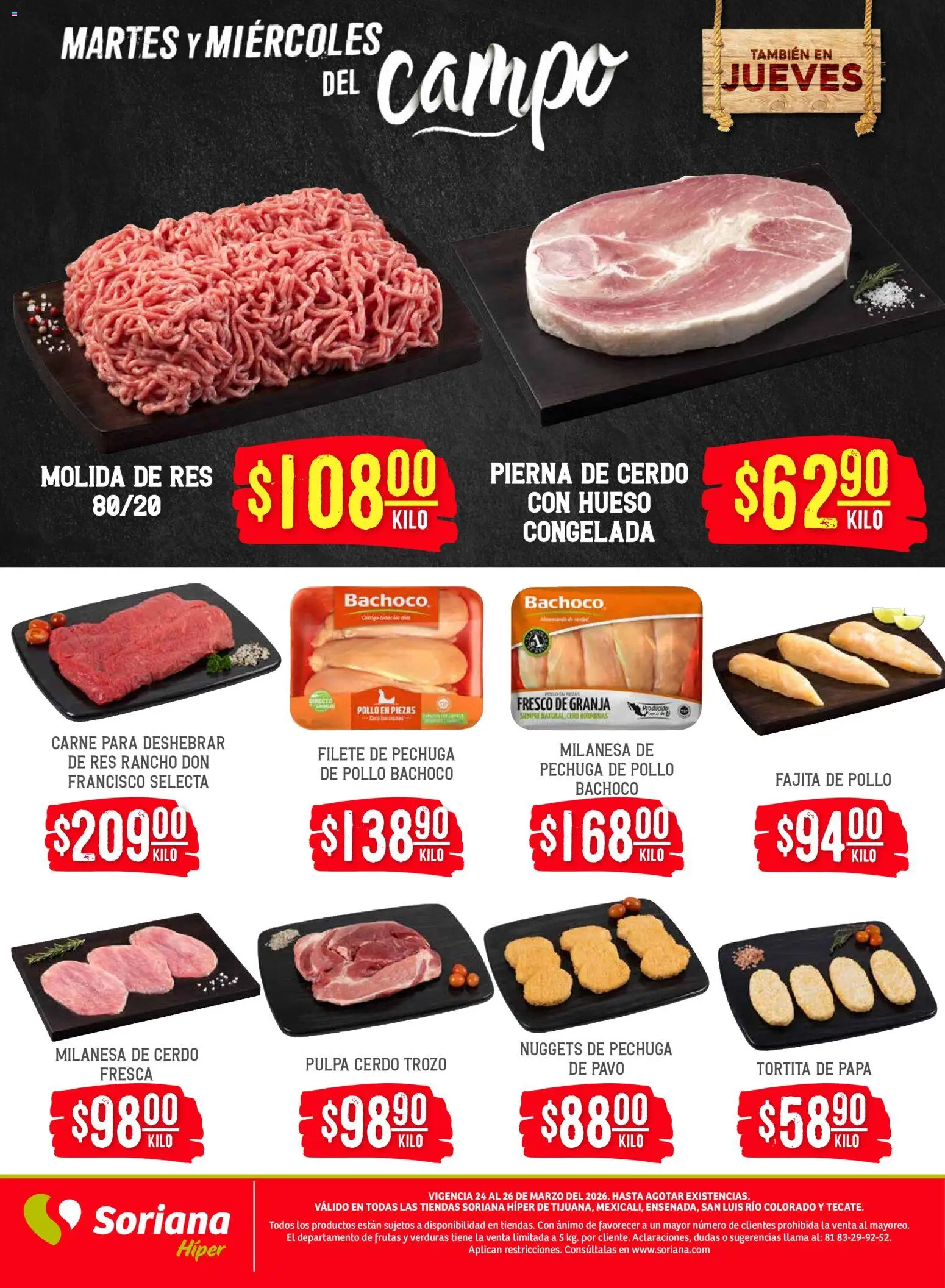 Nuevas ofertas de Soriana válidas en toda la República Mexicana desde el 24.03.2026. ¡Encuentra las mejores ofertas en Soriana Martes y Miércoles del Campo Híper: Tijuana, Mexicali, Ensenada, San Luis Río Colorado y Tecate! | Página: 5 | Productos: Pollo, Milanesa, Papa, Res