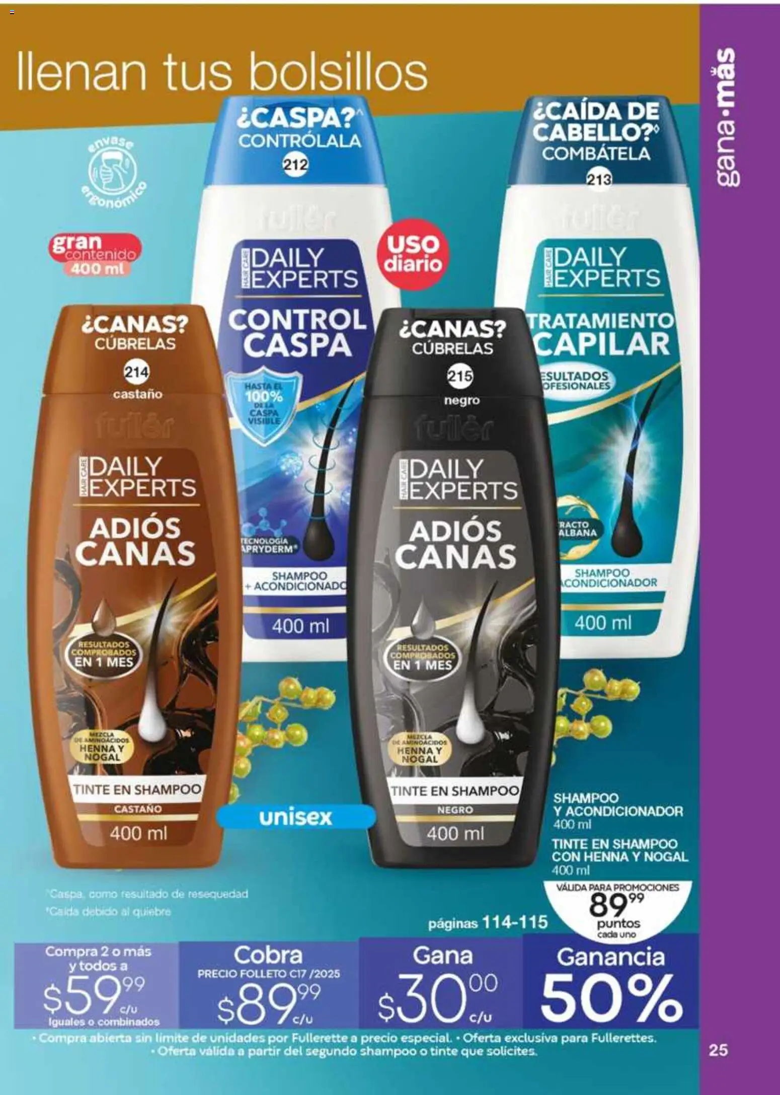 Nuevas ofertas de Fuller válidas en toda la República Mexicana desde el 26.11.2025. ¡Encuentra las mejores ofertas en Fuller Revista Gana Más C17! | Página: 25 | Productos: Acondicionador