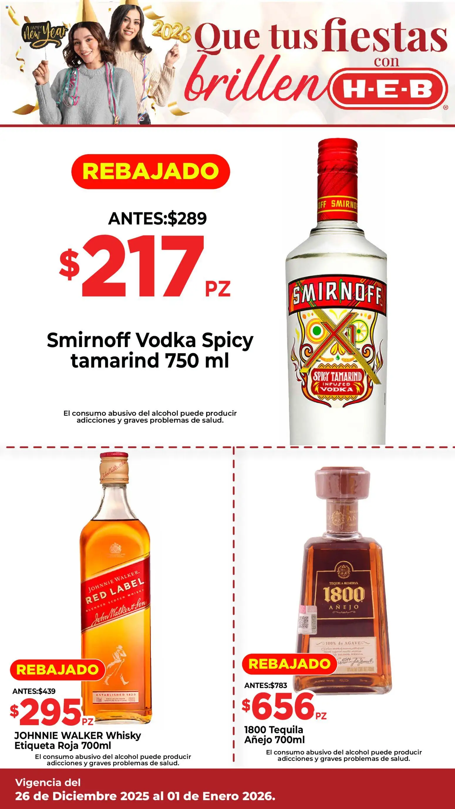 Nuevas ofertas de H-E-B válidas en toda la República Mexicana desde el 26.12.2025. ¡Encuentra las mejores ofertas en H-E-B folleto! | Página: 3 | Productos: Tequila, Vodka, Whisky
