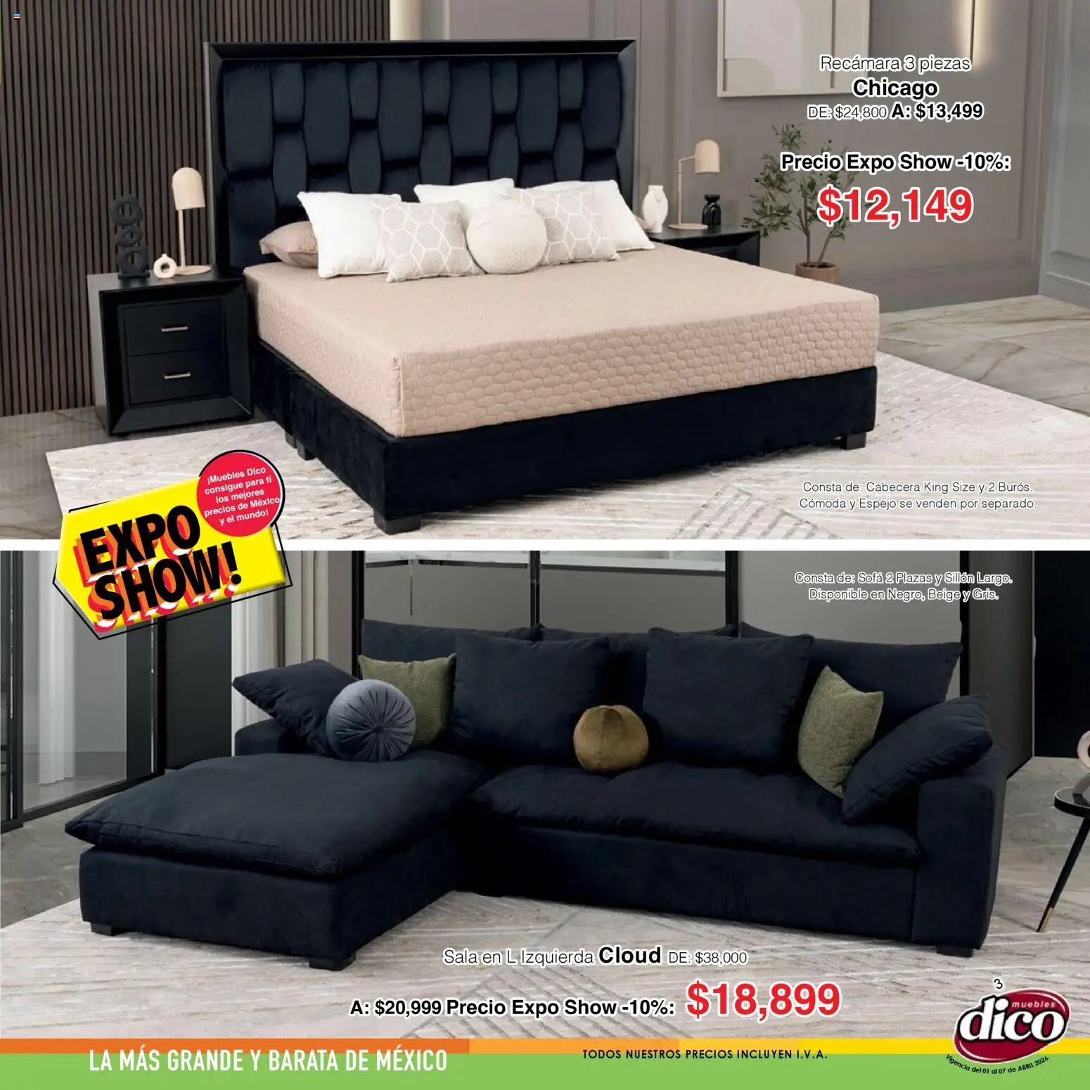 Nuevas ofertas de Muebles Dico válidas en toda la República Mexicana desde el 01.04.2026. ¡Encuentra las mejores ofertas en Muebles Dico catálogo Expo Show! | Página: 3 | Productos: Sofá, Sillón, Cabecera, Espejo