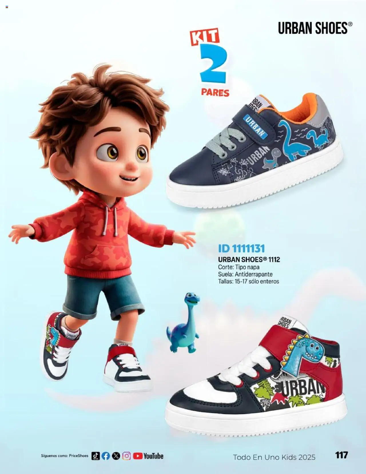 Nuevas ofertas de Price Shoes válidas en toda la República Mexicana desde el 23.04.2025. ¡Encuentra las mejores ofertas en Price Shoes catálogo Kids! | Página: 117