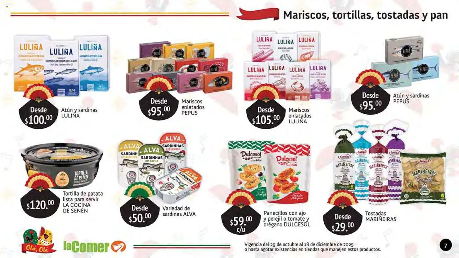 Nuevas ofertas de La Comer válidas en toda la República Mexicana desde el 29.10.2025. ¡Encuentra las mejores ofertas en La Comer folleto Olá, Olé! | Página: 7 | Productos: Tomate, Pan, Orégano, Cocina