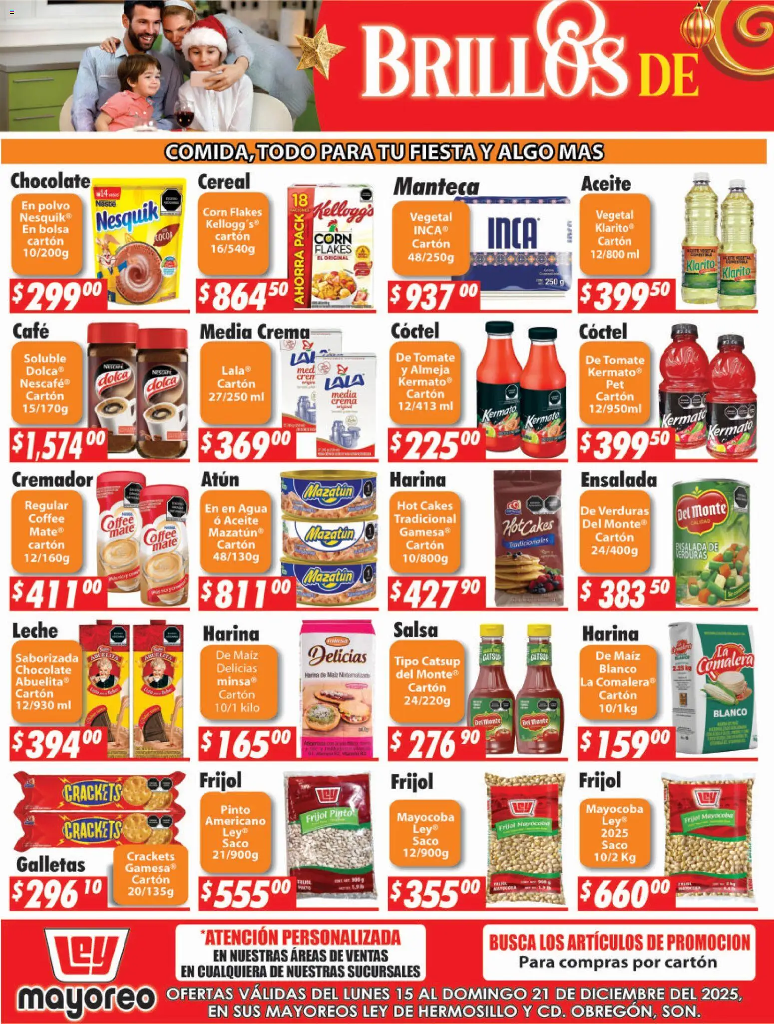 Nuevas ofertas de Casa Ley válidas en toda la República Mexicana desde el 15.12.2025. ¡Encuentra las mejores ofertas en Casa Ley folleto Hermosillo! | Página: 2 | Productos: Maíz, Crema, Leche, Polvo