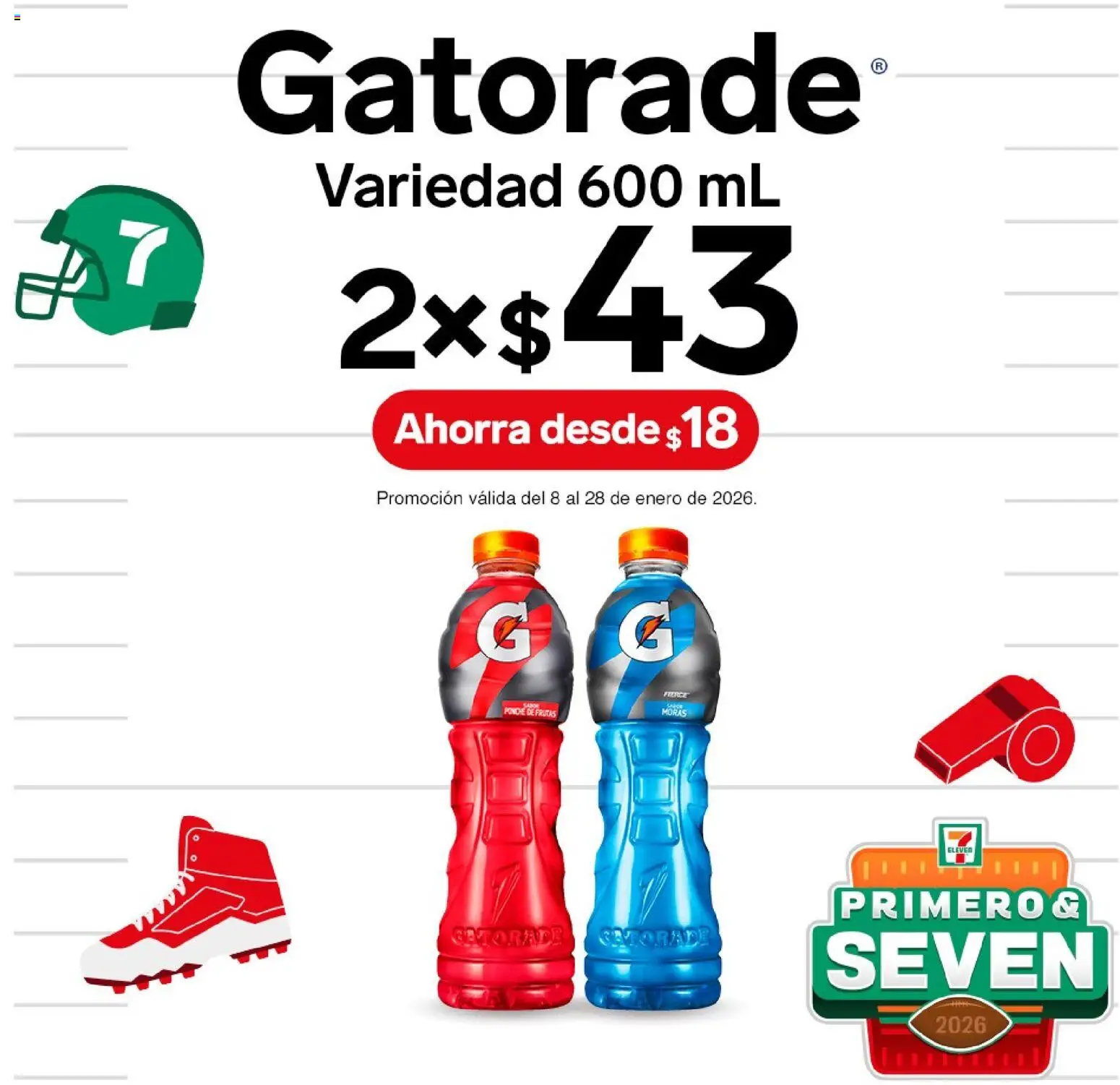 Nuevas ofertas de 7-Eleven válidas en toda la República Mexicana desde el 08.01.2026. ¡Encuentra las mejores ofertas en 7-Eleven folleto! | Página: 10