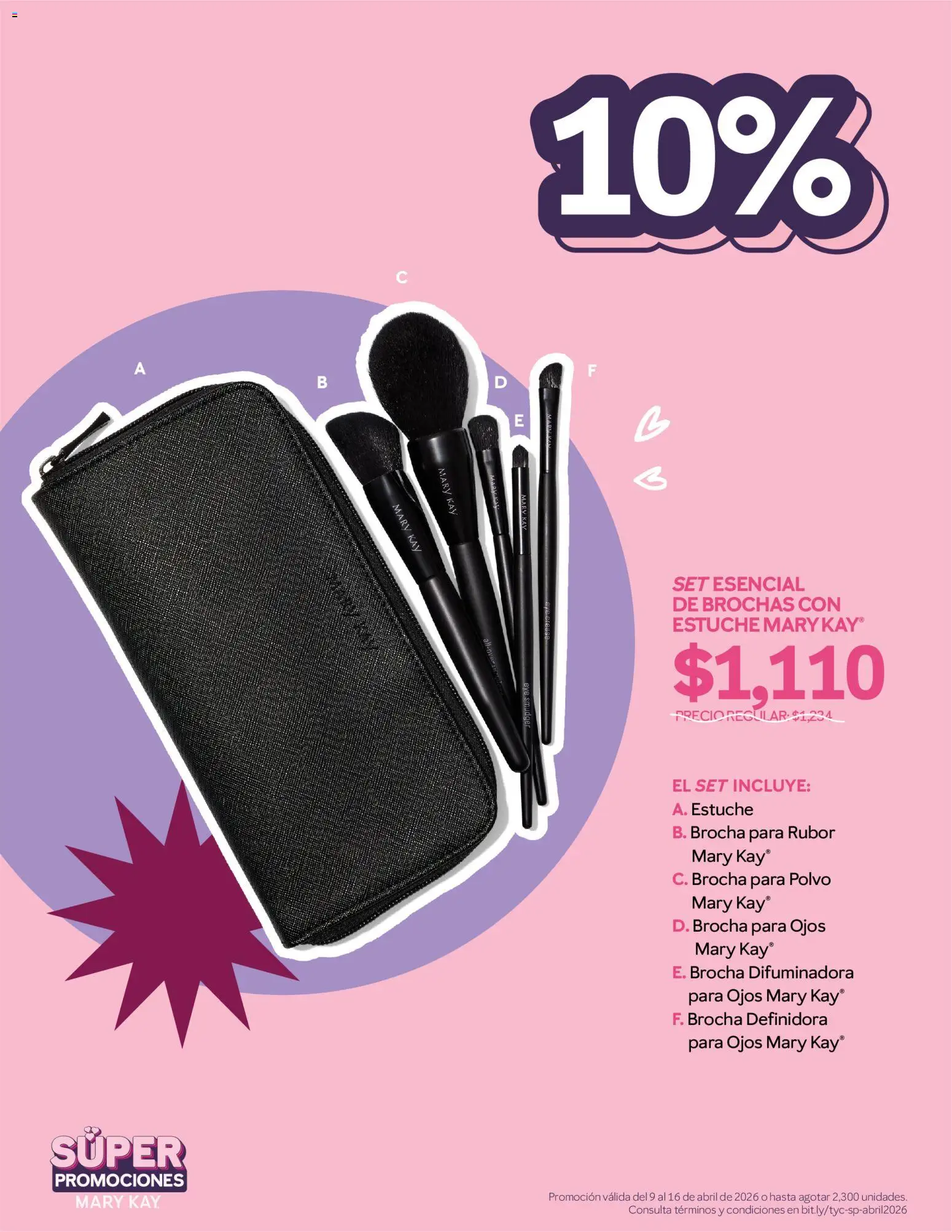 Nuevas ofertas de Mary Kay válidas en toda la República Mexicana desde el 09.04.2026. ¡Encuentra las mejores ofertas en Catálogo Mary Kay Súper Promociones 2026! | Página: 2 | Productos: Estuche, Polvo, Rubor