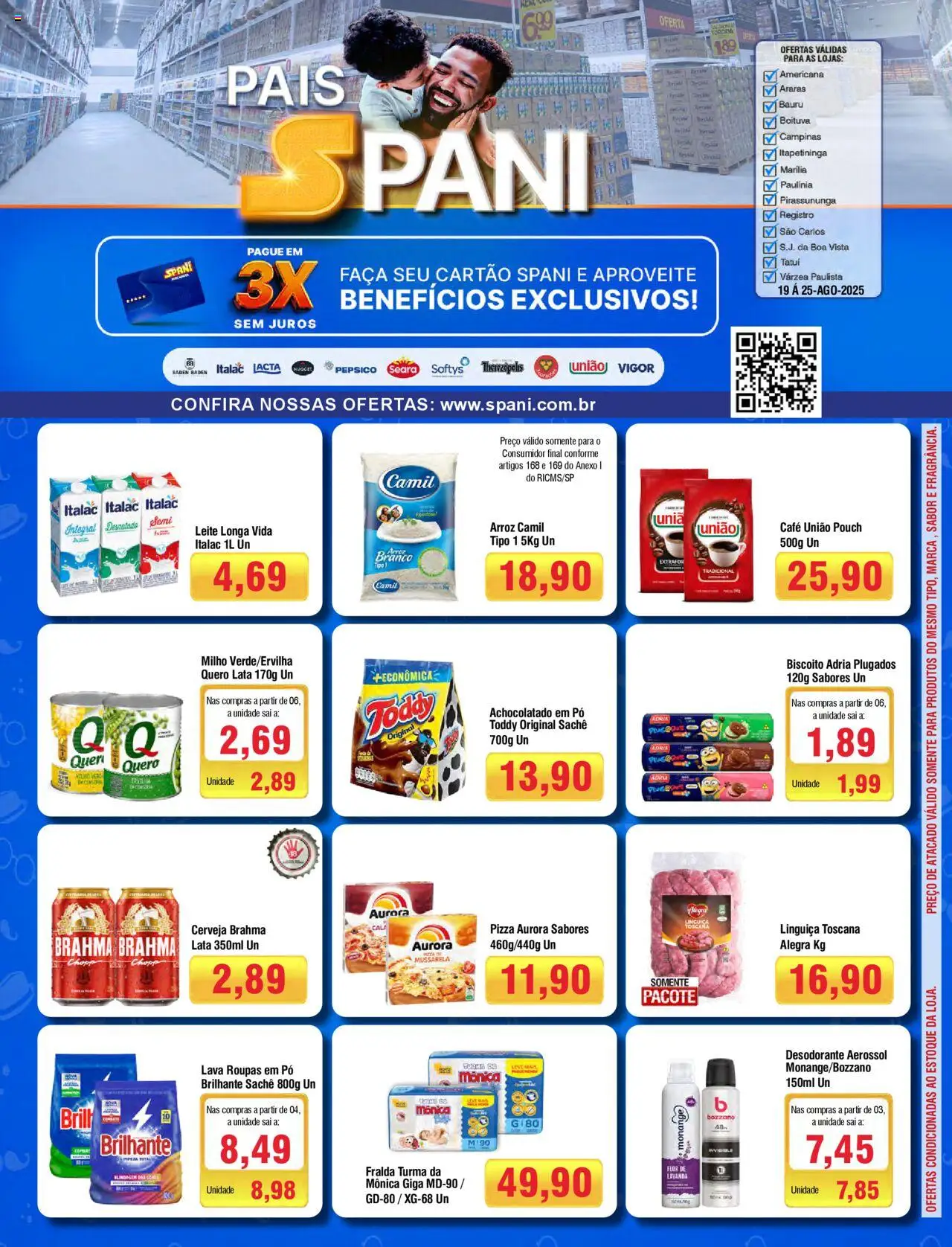 Spani Atacadista Folheto - válido de 19.08.2025 | Página: 1 | Produtos: Linguiça, Leite, Faca, Pizza