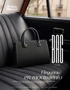 Nuevas ofertas de Price Shoes válidas en toda la República Mexicana desde el 28.07.2025. ¡Encuentra las mejores ofertas en Price Shoes - Catálogo Vestir! | Página: 4 | Productos: Bolsa, Bolso