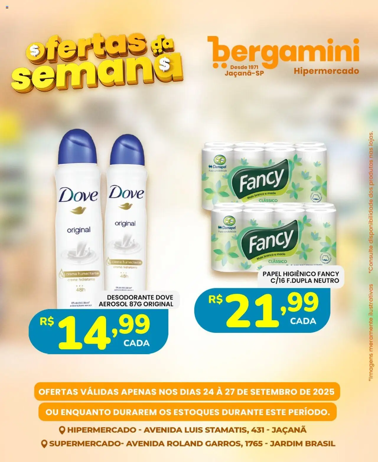 Supermercado Bergamini Folheto - válido de 24.09.2025 | Página: 12 | Produtos: Desodorante, Creme, Dove, Papel higiênico