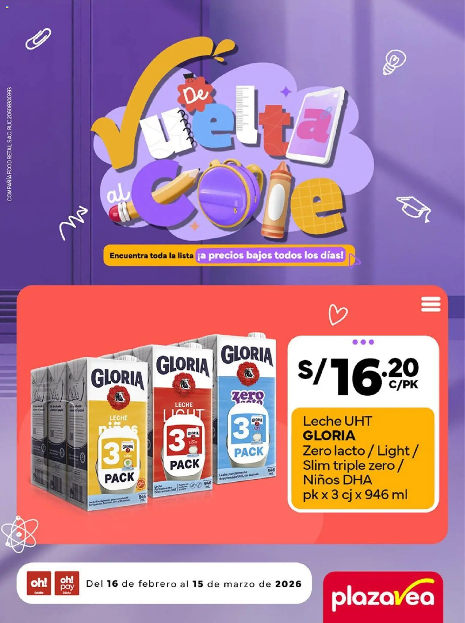 Catálogo Plaza Vea válido desde 16.02.2026 | Página: 1 | Productos: Leche