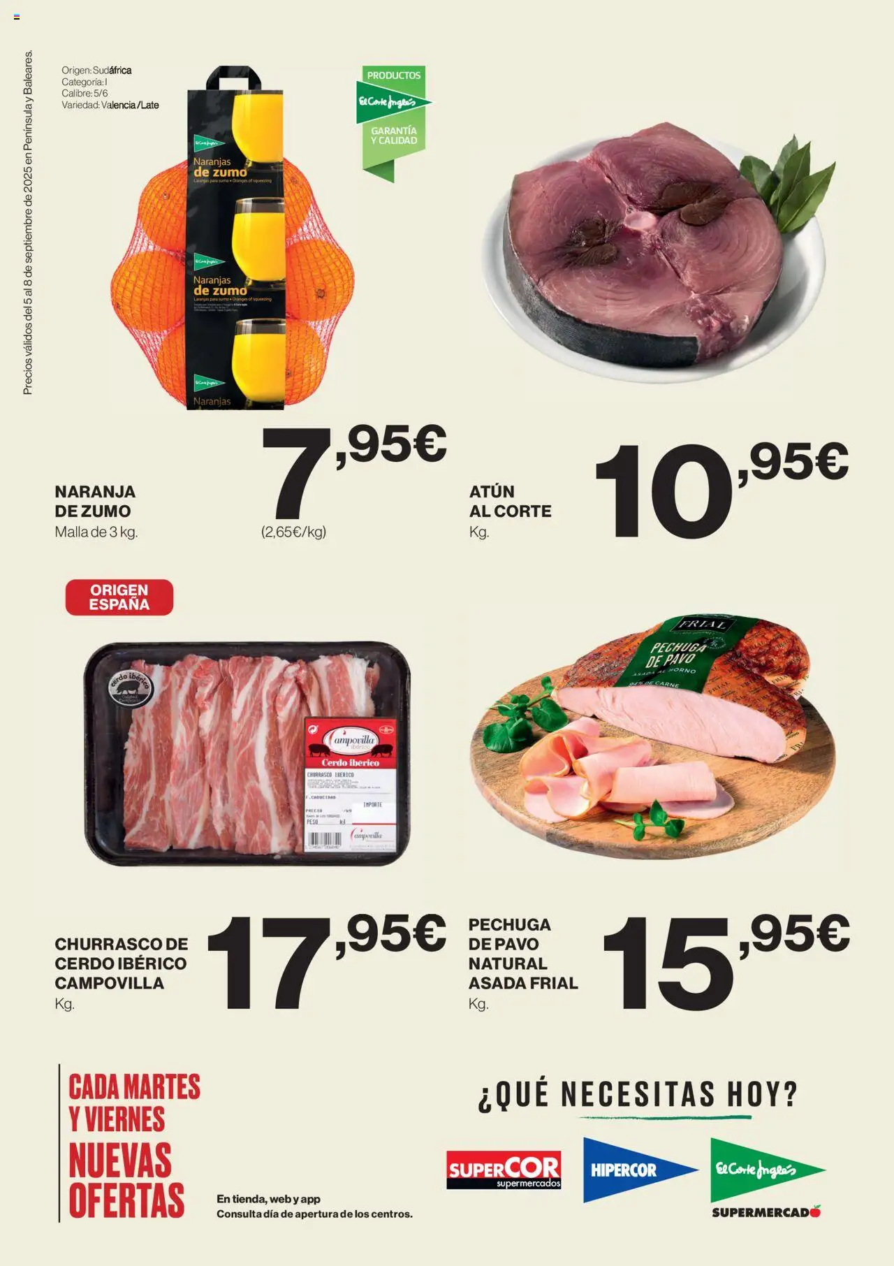 Nuevas ofertas de El Corte Inglés válidas en toda la República Mexicana desde el 05.09.2025. ¡Encuentra las mejores ofertas en El Corte Inglés - Catálogo! | Página: 2 | Productos: Atún, Horno, Naranjas, Malla