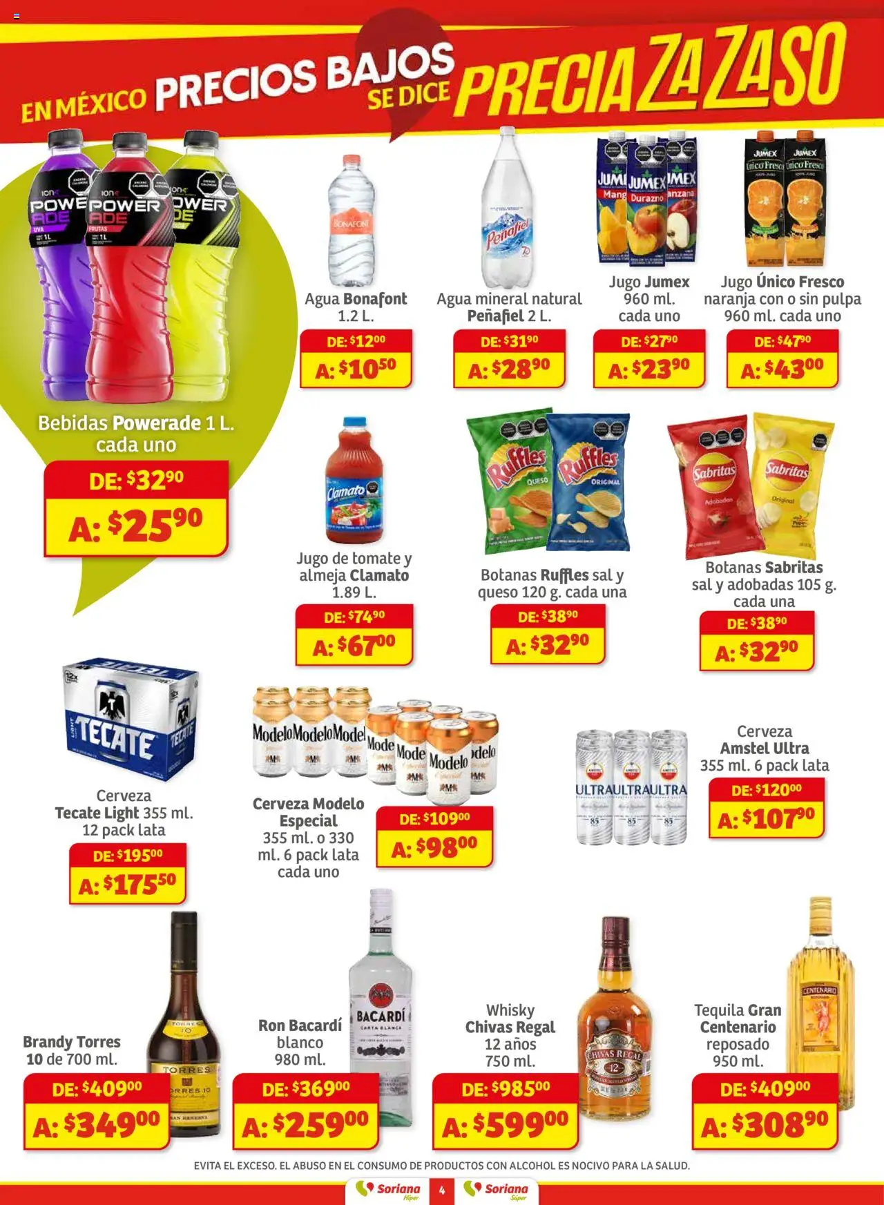 Nuevas ofertas de Soriana válidas en toda la República Mexicana desde el 01.08.2025. ¡Encuentra las mejores ofertas en Soriana - Preciazazaso Súper Edo Mex, Gro, Hgo, Mor, Pue, Qto, Tlax, Ver.! | Página: 4 | Productos: Durazno, Agua, Jugo, Whisky
