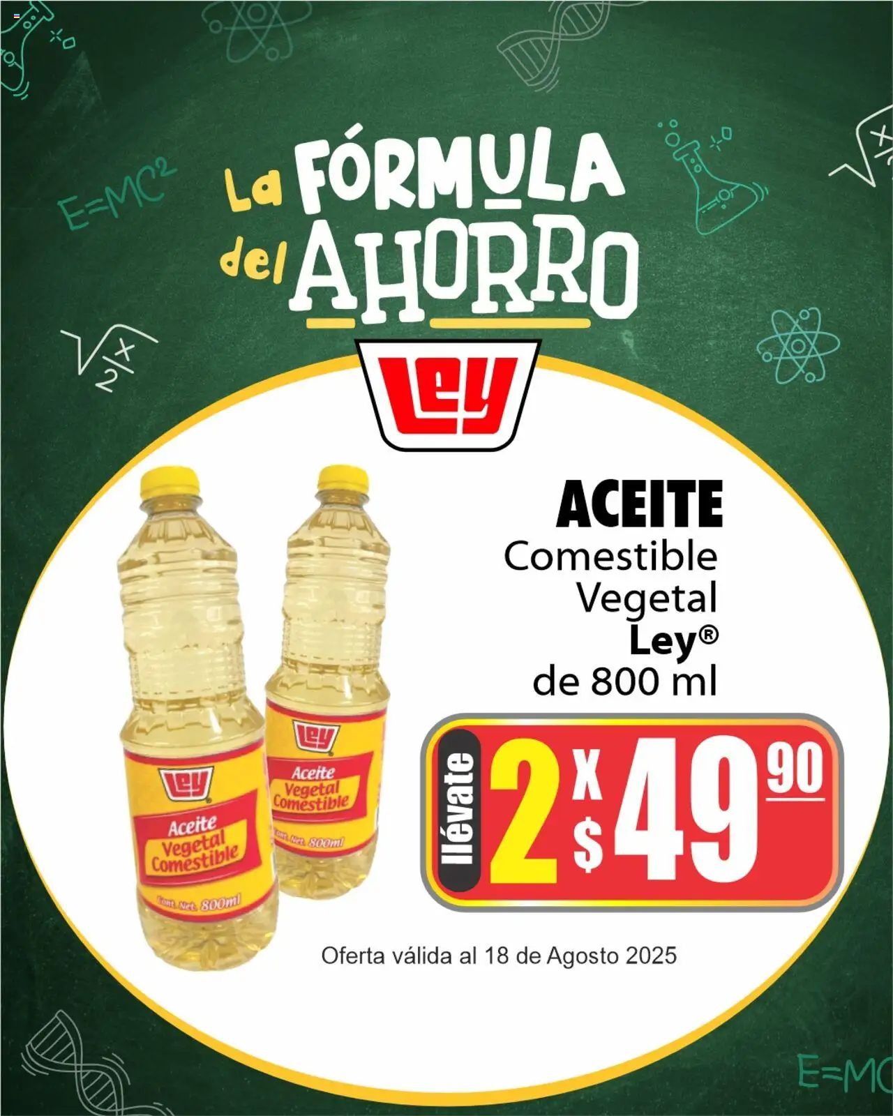 Nuevas ofertas de Casa Ley válidas en toda la República Mexicana desde el 18.08.2025. ¡Encuentra las mejores ofertas en Casa Ley - Folleto - La Fórmula del Ahorro! | Página: 1 | Productos: Aceite