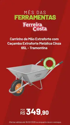 Ferreira Costa - Ofertas Mês das Ferramentas - Pré-Visualização do folheto da loja Ferreira Costa, válido de 19.01.2026 | Página: 2 | Produtos: Carrinho