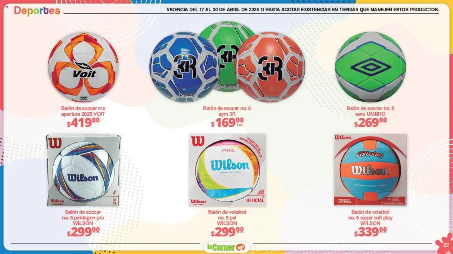 Nuevas ofertas de La Comer válidas en toda la República Mexicana desde el 17.04.2026. ¡Encuentra las mejores ofertas en La Comer folleto Día del Niño! | Página: 22