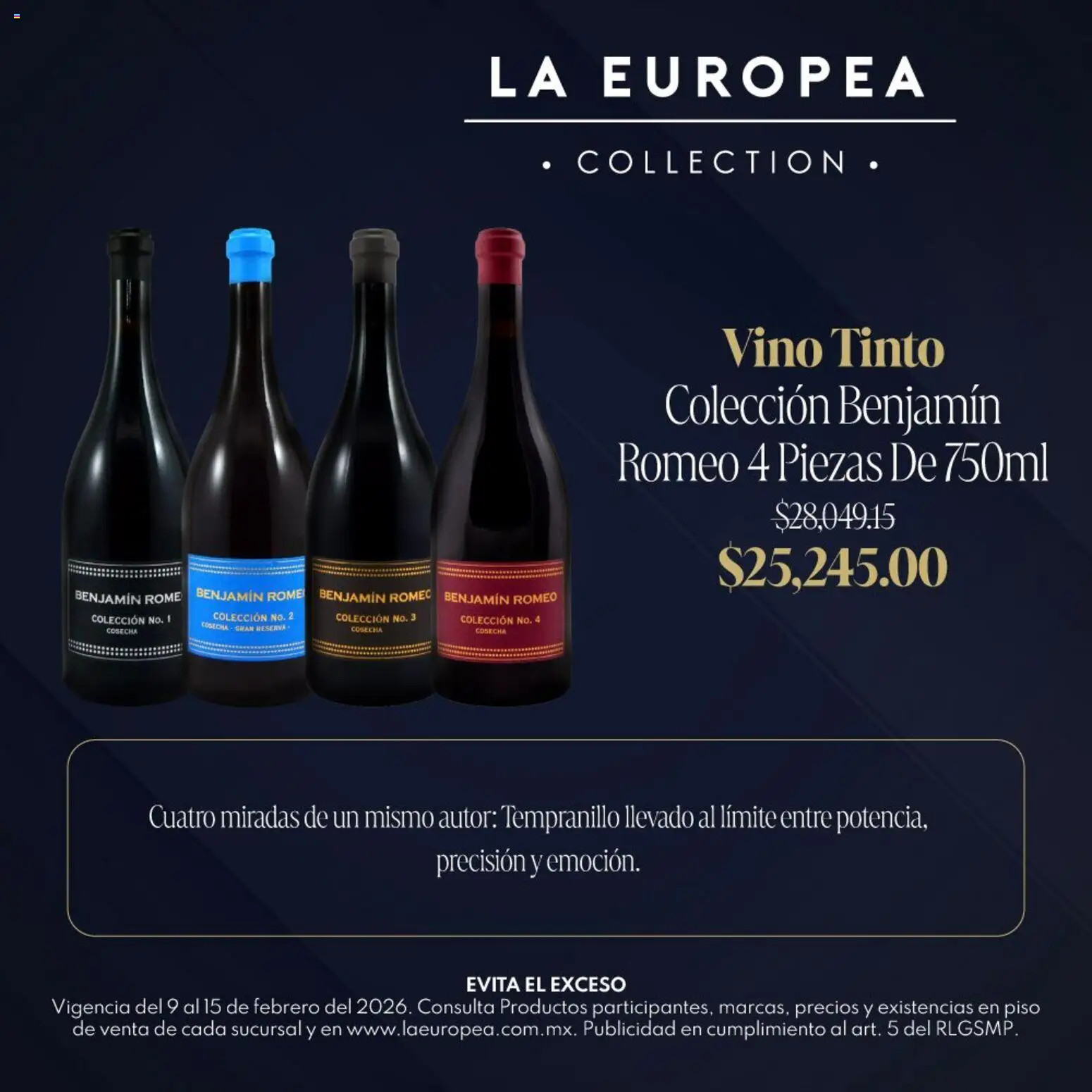 Nuevas ofertas de La Europea válidas en toda la República Mexicana desde el 09.02.2026. ¡Encuentra las mejores ofertas en La Europea catálogo Grandes Vinos! | Página: 5