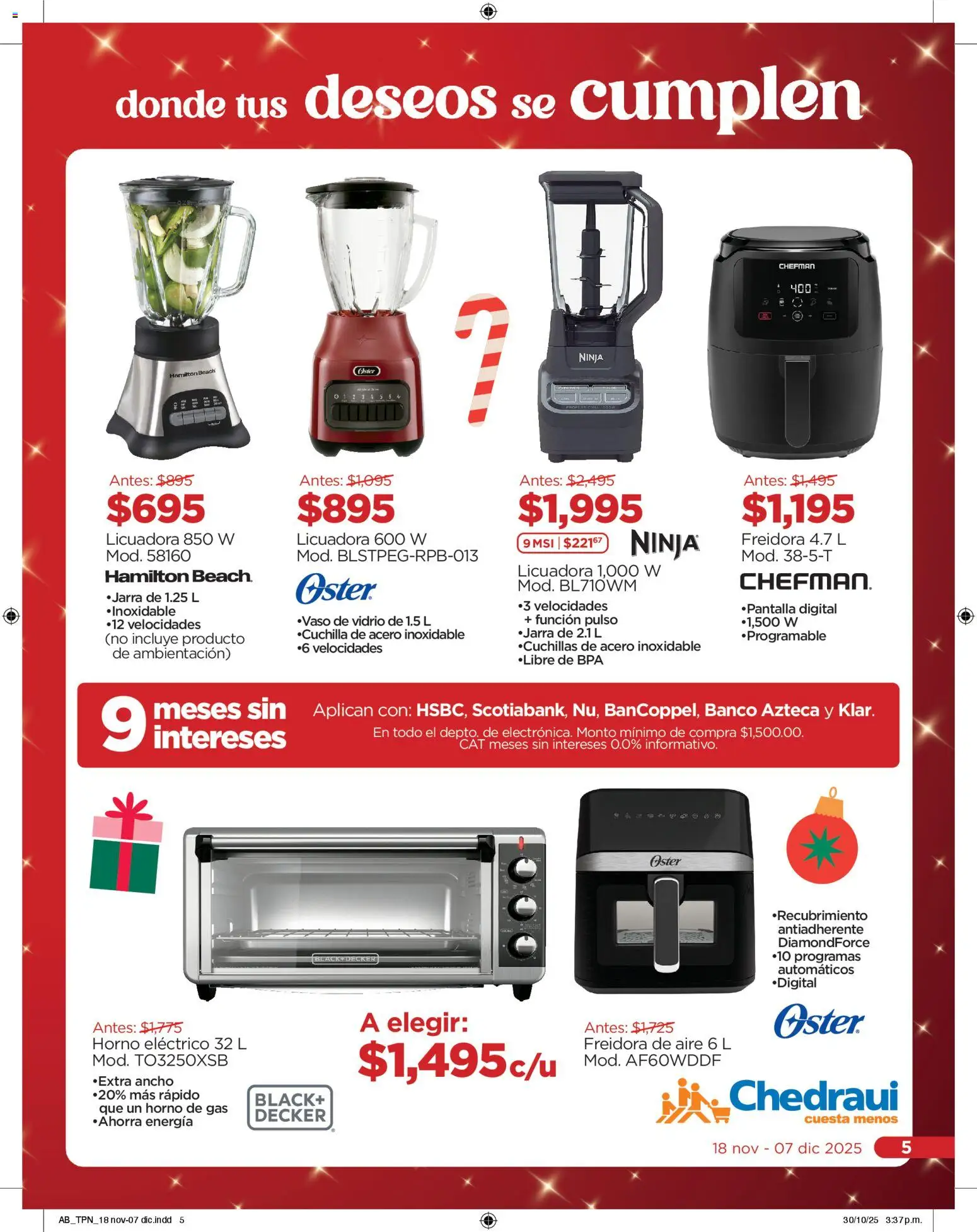 Nuevas ofertas de Chedraui válidas en toda la República Mexicana desde el 18.11.2025. ¡Encuentra las mejores ofertas en Chedraui folleto! | Página: 5 | Productos: Horno, Freidora, Banco, Jarra