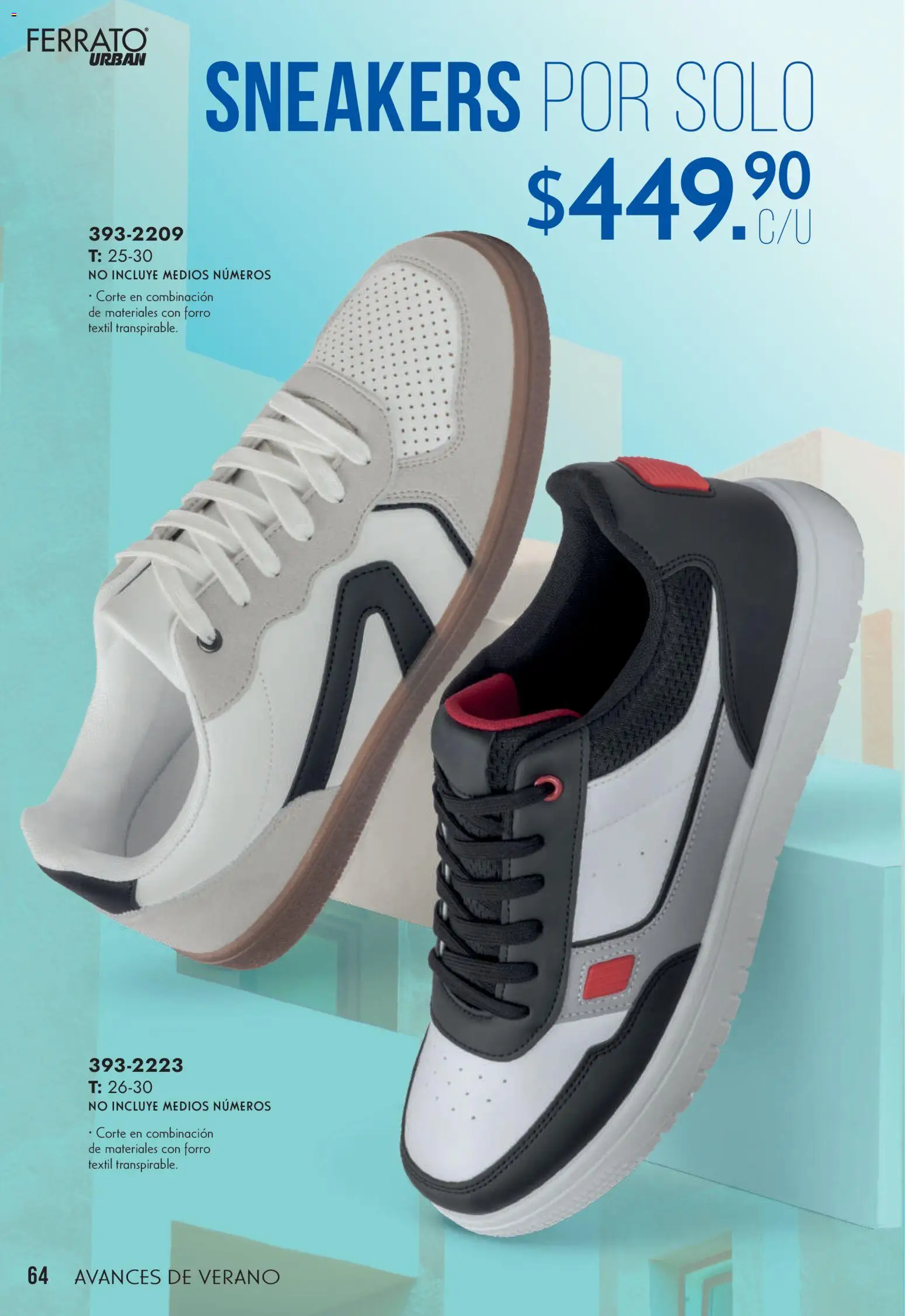 Nuevas ofertas de Andrea válidas en toda la República Mexicana desde el 22.03.2026. ¡Encuentra las mejores ofertas en Andrea catálogo Avances de Verano! | Página: 64