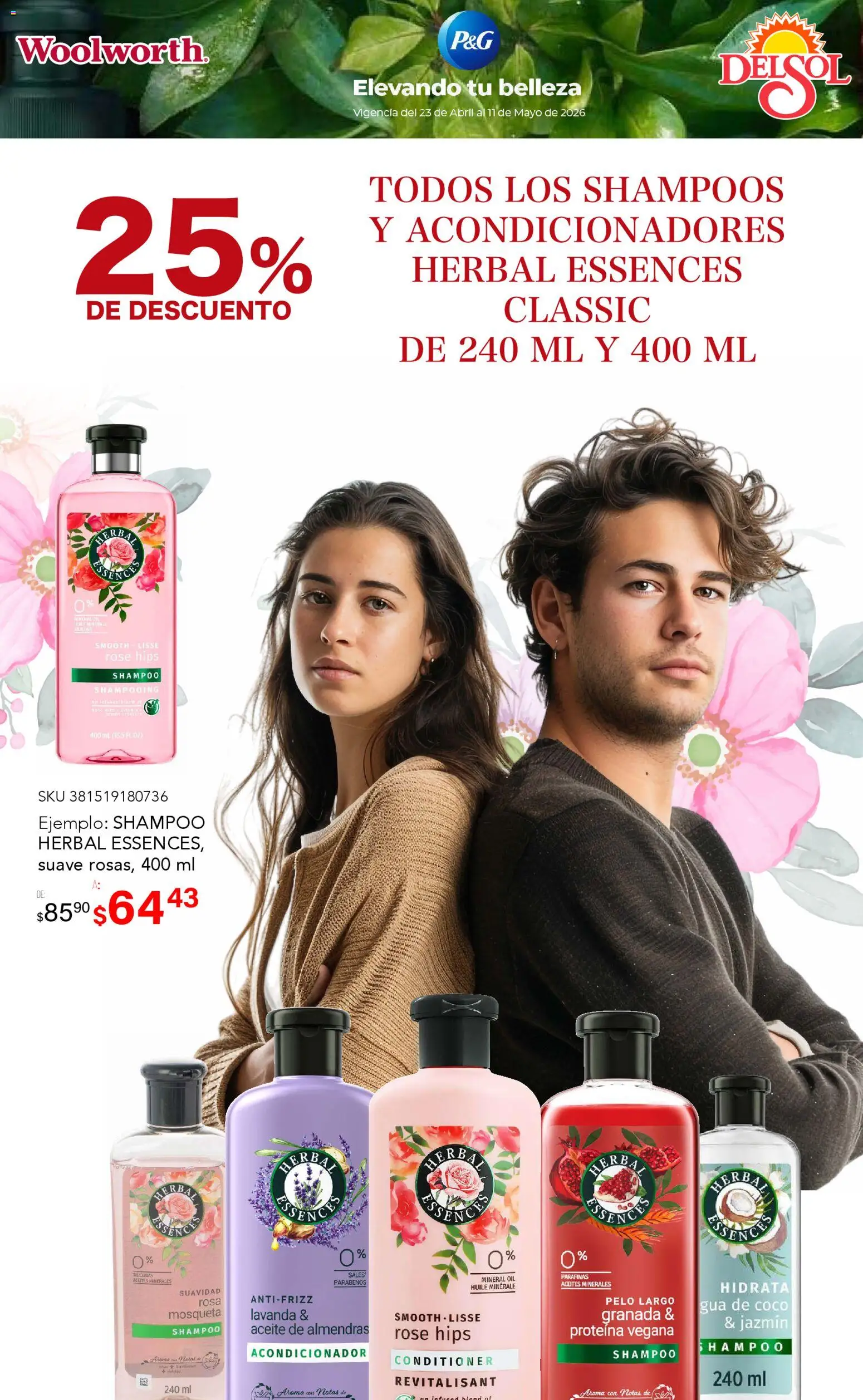 Nuevas ofertas de Del Sol y Woolworth válidas en toda la República Mexicana desde el 23.04.2026. ¡Encuentra las mejores ofertas en Del Sol y Woolworth katalog La Fiesta de la Belleza! | Página: 8 | Productos: Almendras, Aceite, Acondicionador