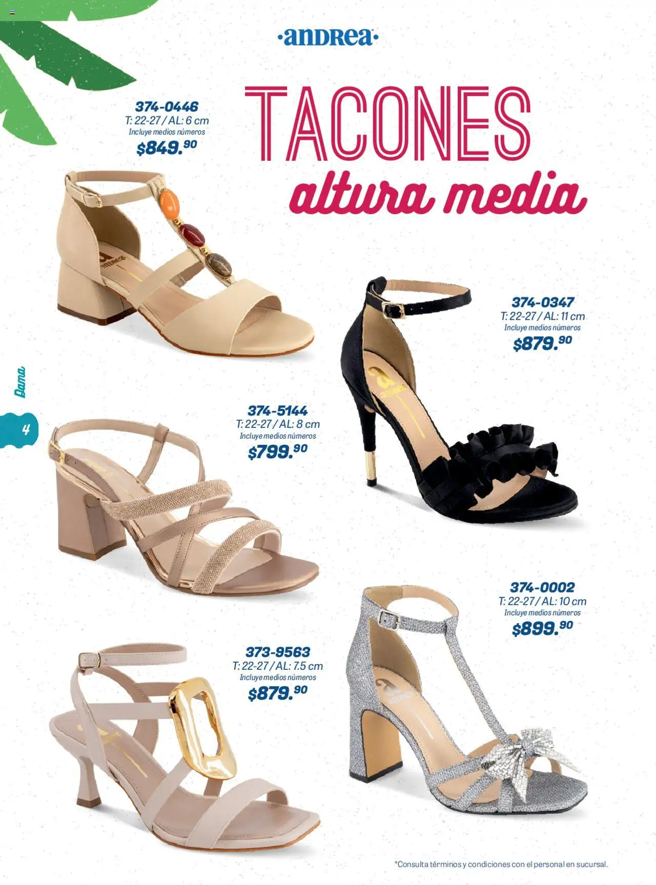 Nuevas ofertas de Andrea válidas en toda la República Mexicana desde el 22.06.2025. ¡Encuentra las mejores ofertas en Andrea catálogo Summer Time! | Página: 4