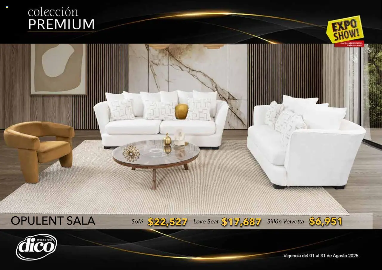 Nuevas ofertas de Muebles Dico válidas en toda la República Mexicana desde el 01.08.2025. ¡Encuentra las mejores ofertas en Muebles Dico - Catálogo Expo Show Premium Agosto! | Página: 14 | Productos: Sofá, Sillón