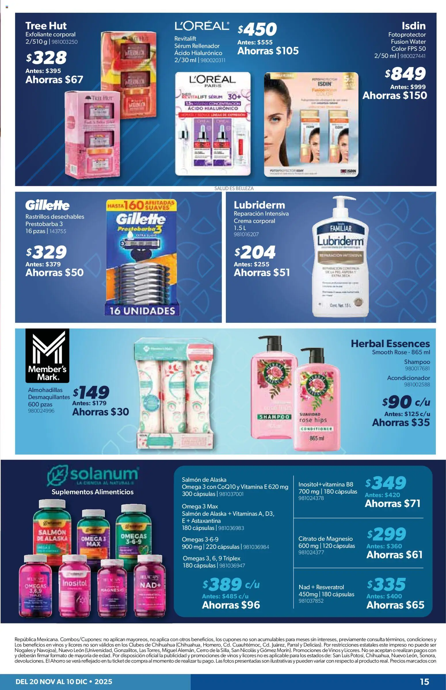 Nuevas ofertas de Sam's Club válidas en toda la República Mexicana desde el 20.11.2025. ¡Encuentra las mejores ofertas en Sam's Club catálogo! | Página: 15 | Productos: Serum, Crema, Exfoliante corporal, Acondicionador