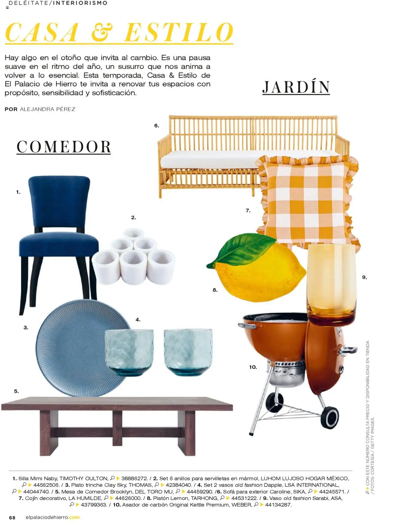 Nuevas ofertas de Palacio De Hierro válidas en toda la República Mexicana desde el 01.08.2025. ¡Encuentra las mejores ofertas en Palacio De Hierro - Catálogo! | Página: 70 | Productos: Sofá, Silla, Té, Servilletas