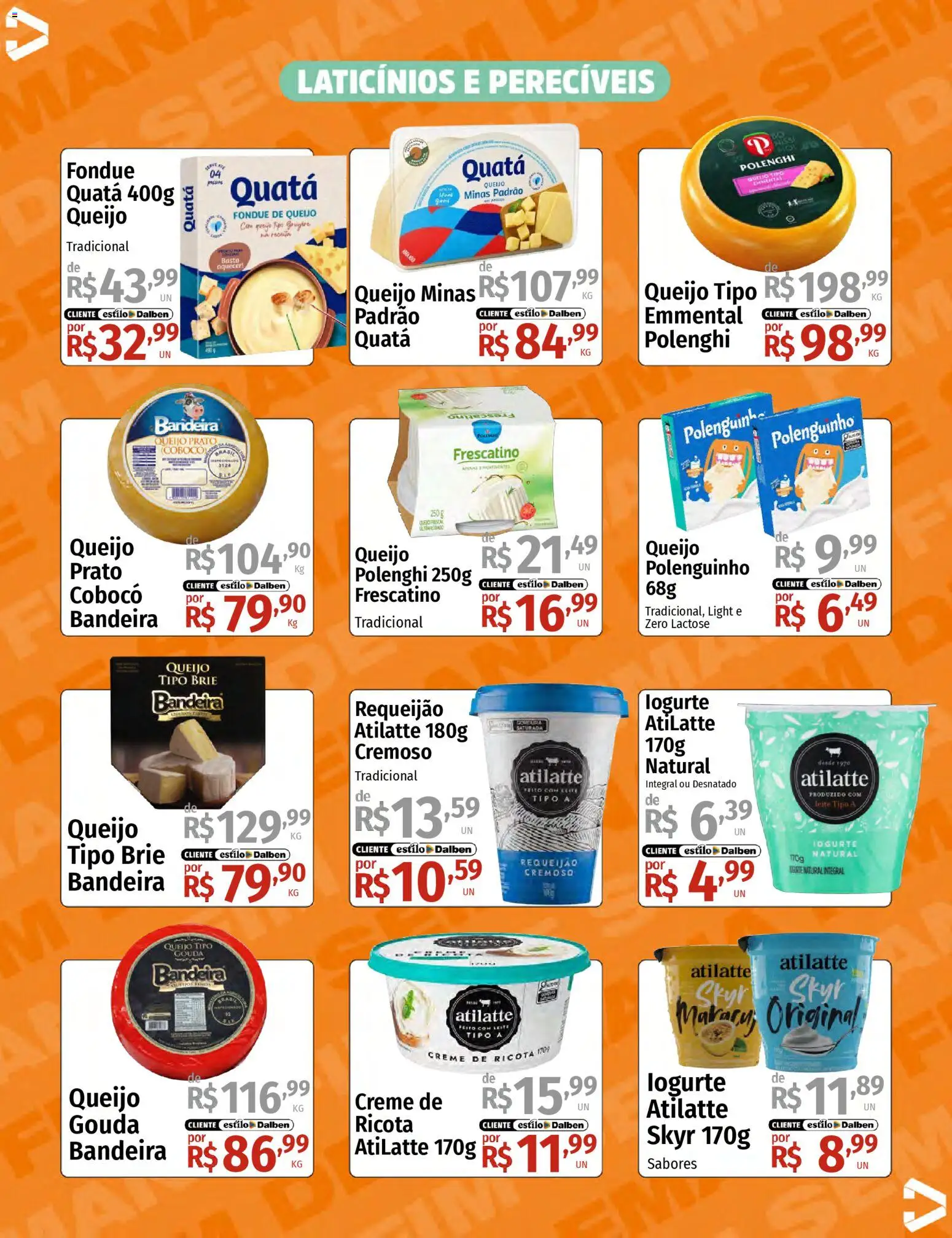 Supermercado Dalben Folheto - válido de 10.04.2026 | Página: 11 | Produtos: Leite, Queijo, Iogurte, Brie