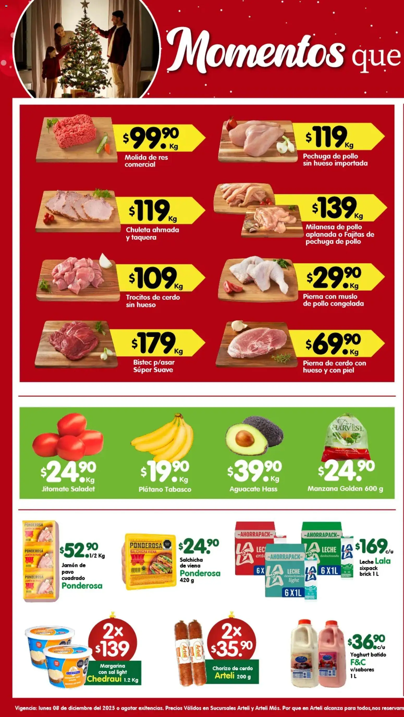 Nuevas ofertas de Arteli válidas en toda la República Mexicana desde el 08.12.2025. ¡Encuentra las mejores ofertas en Arteli folleto! | Página: 1 | Productos: Salchicha, Leche, Aguacate, Cerdo