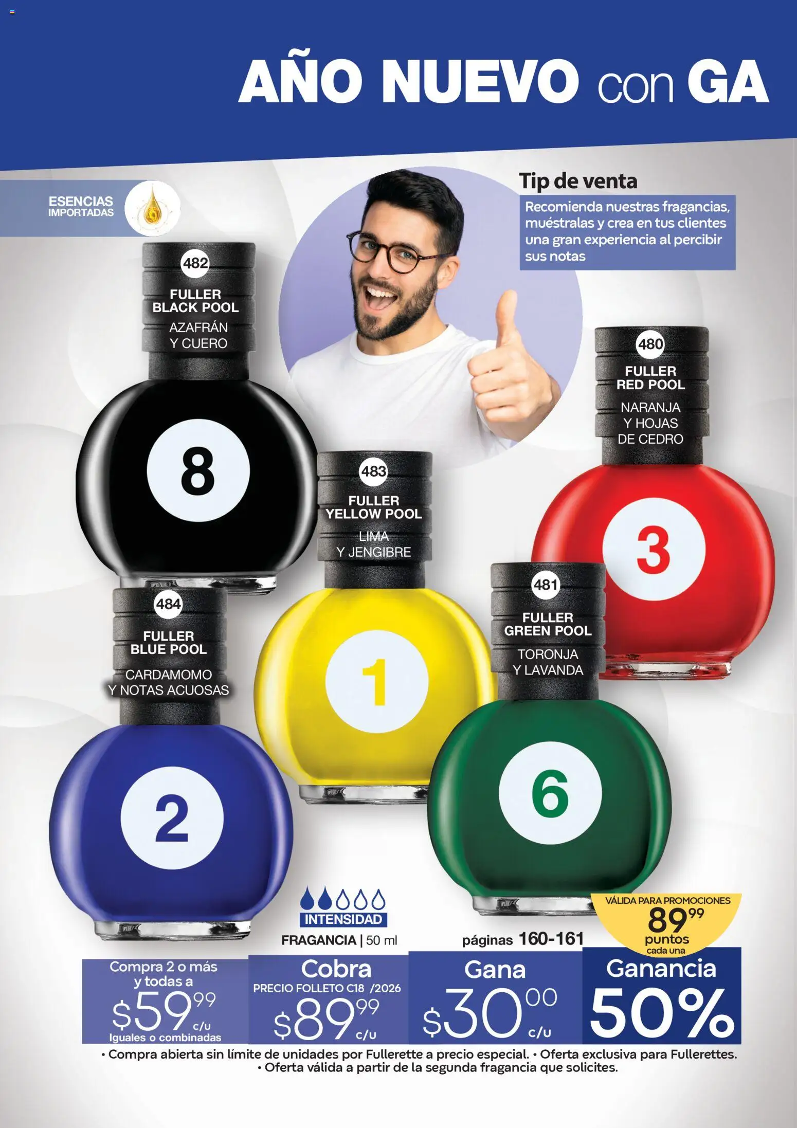 Nuevas ofertas de Fuller válidas en toda la República Mexicana desde el 10.12.2025. ¡Encuentra las mejores ofertas en Fuller Revista Gana Más C18! | Página: 30 | Productos: Lima, Toronja, Esencias, Fragancia