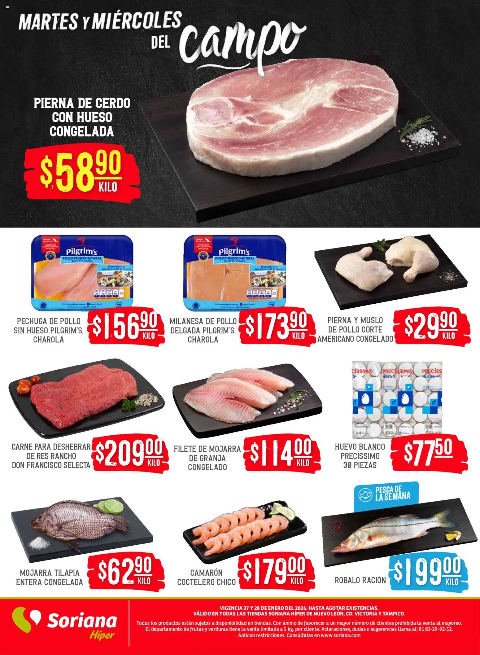 Nuevas ofertas de Soriana válidas en toda la República Mexicana desde el 27.01.2026. ¡Encuentra las mejores ofertas en Soriana - Martes y Miércoles del Campo Híper: Nuevo León, Ciudad Victoria y Tampico! | Página: 3 | Productos: Pollo, Milanesa, Huevo, Cerdo