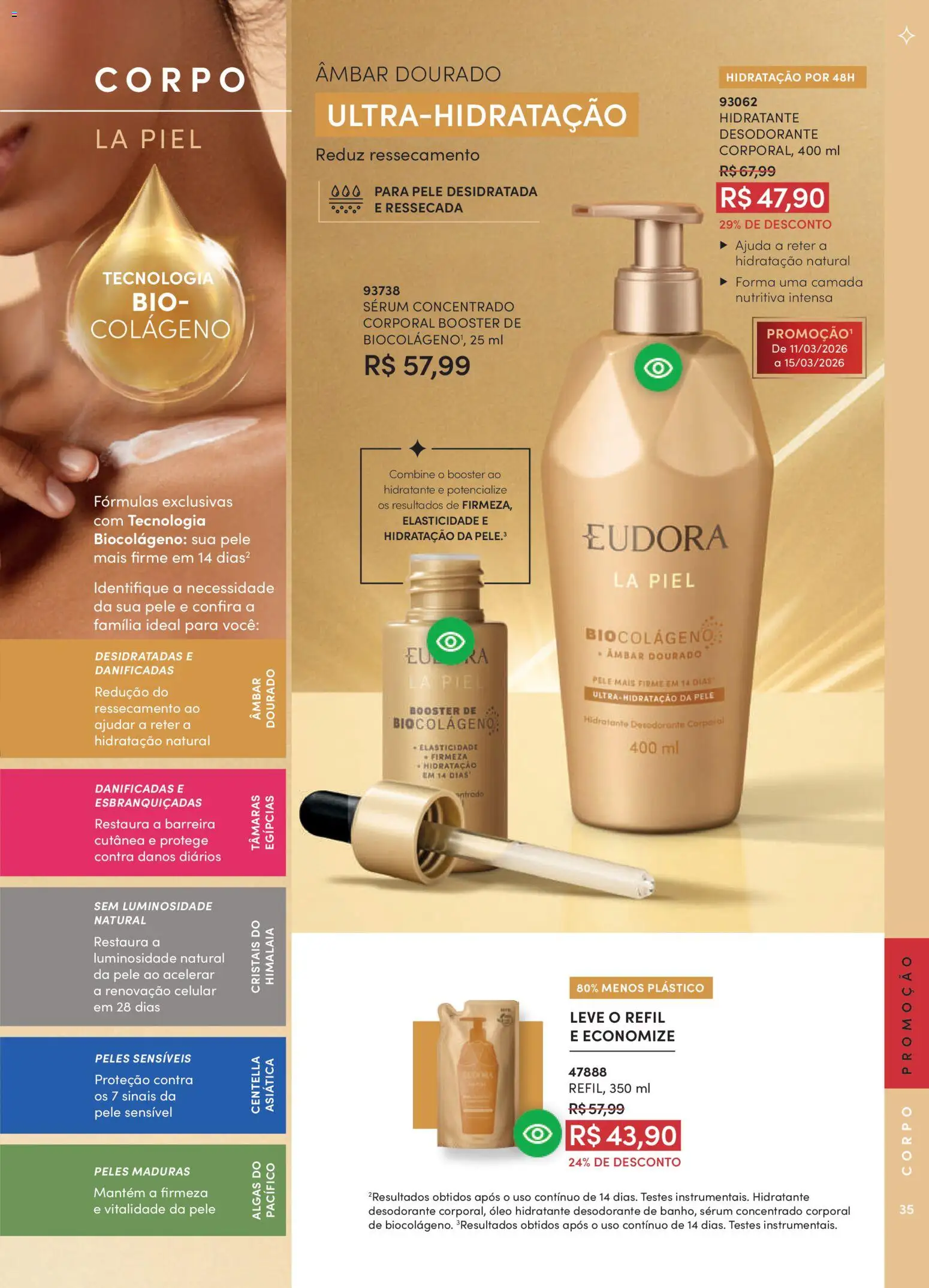Eudora Folheto - válido de 11.03.2026 | Página: 43 | Produtos: Tâmaras, Desodorante, Óleo, Sérum