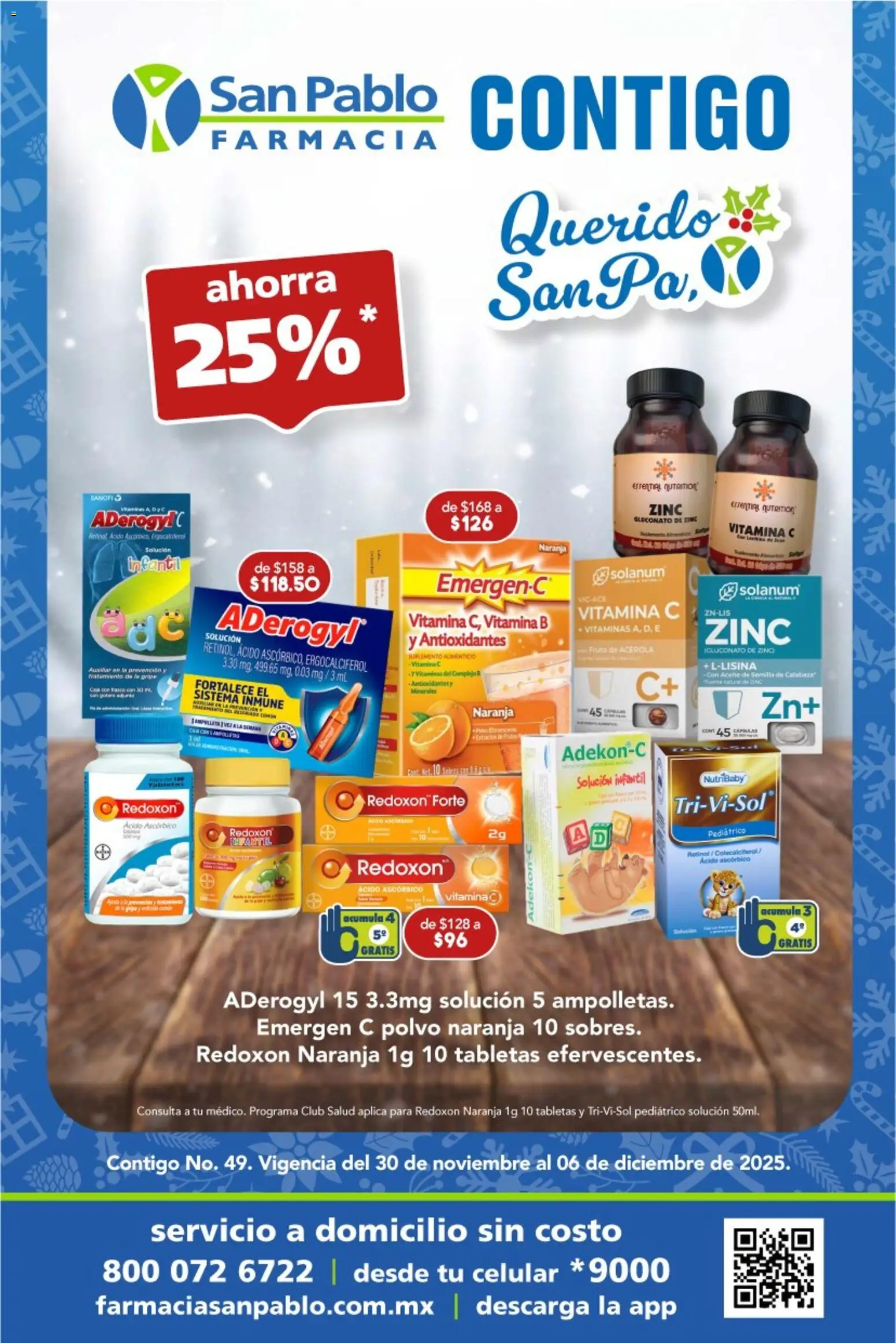 Nuevas ofertas de Farmacia San Pablo válidas en toda la República Mexicana desde el 30.11.2025. ¡Encuentra las mejores ofertas en Farmacia San Pablo catálogo! | Página: 1 | Productos: Aceite, Vitaminas, Polvo