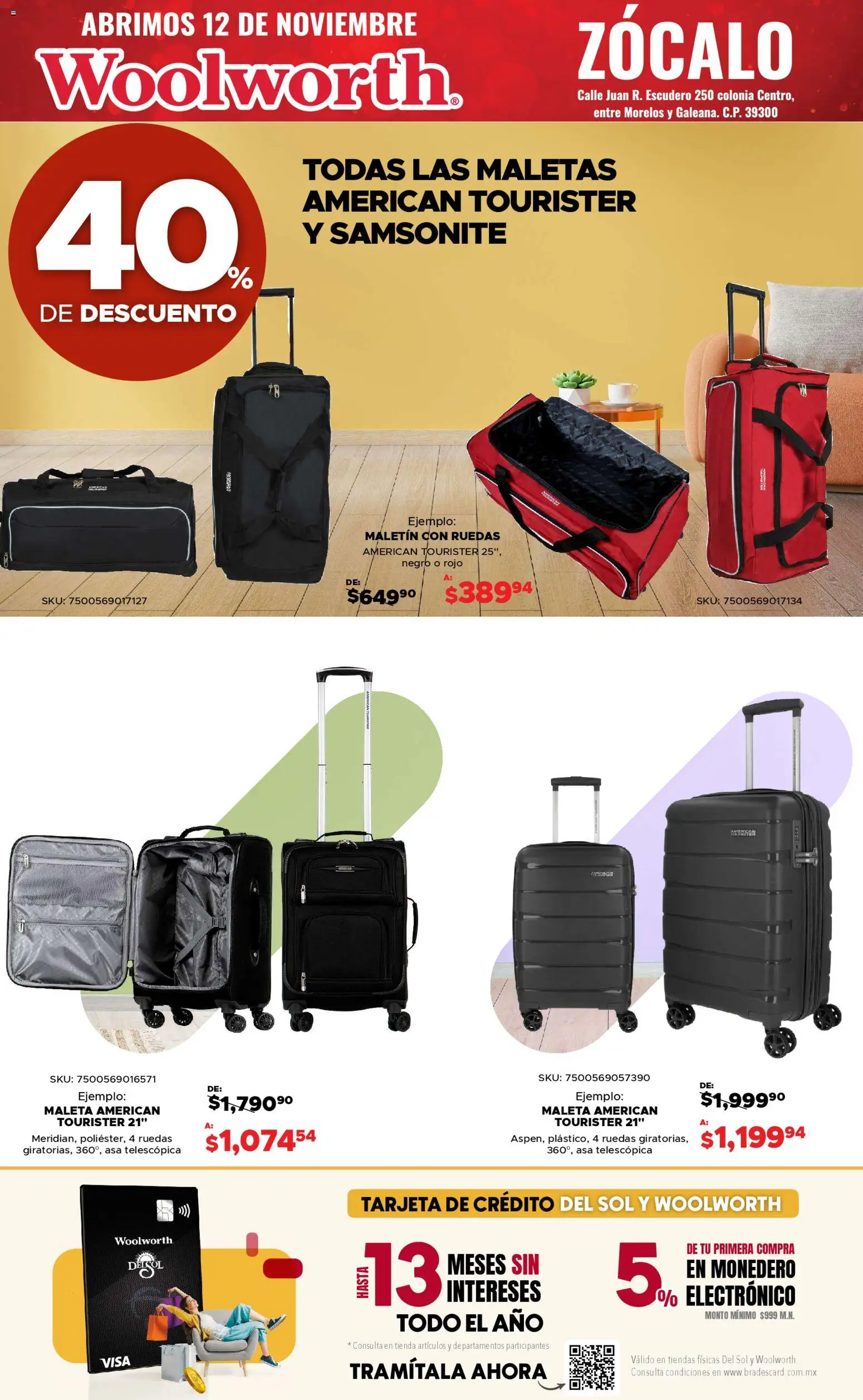 Nuevas ofertas de Del Sol y Woolworth válidas en toda la República Mexicana desde el 12.11.2025. ¡Encuentra las mejores ofertas en Del Sol y Woolworth catálogo Apertura Acapulco Centro 217! | Página: 33 | Productos: Monedero, Maleta, Zócalo