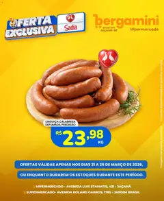 Supermercado Bergamini ofertas Sadia e a Perdigão - Pré-Visualização do folheto da loja Supermercado Bergamini, válido de 21.03.2026