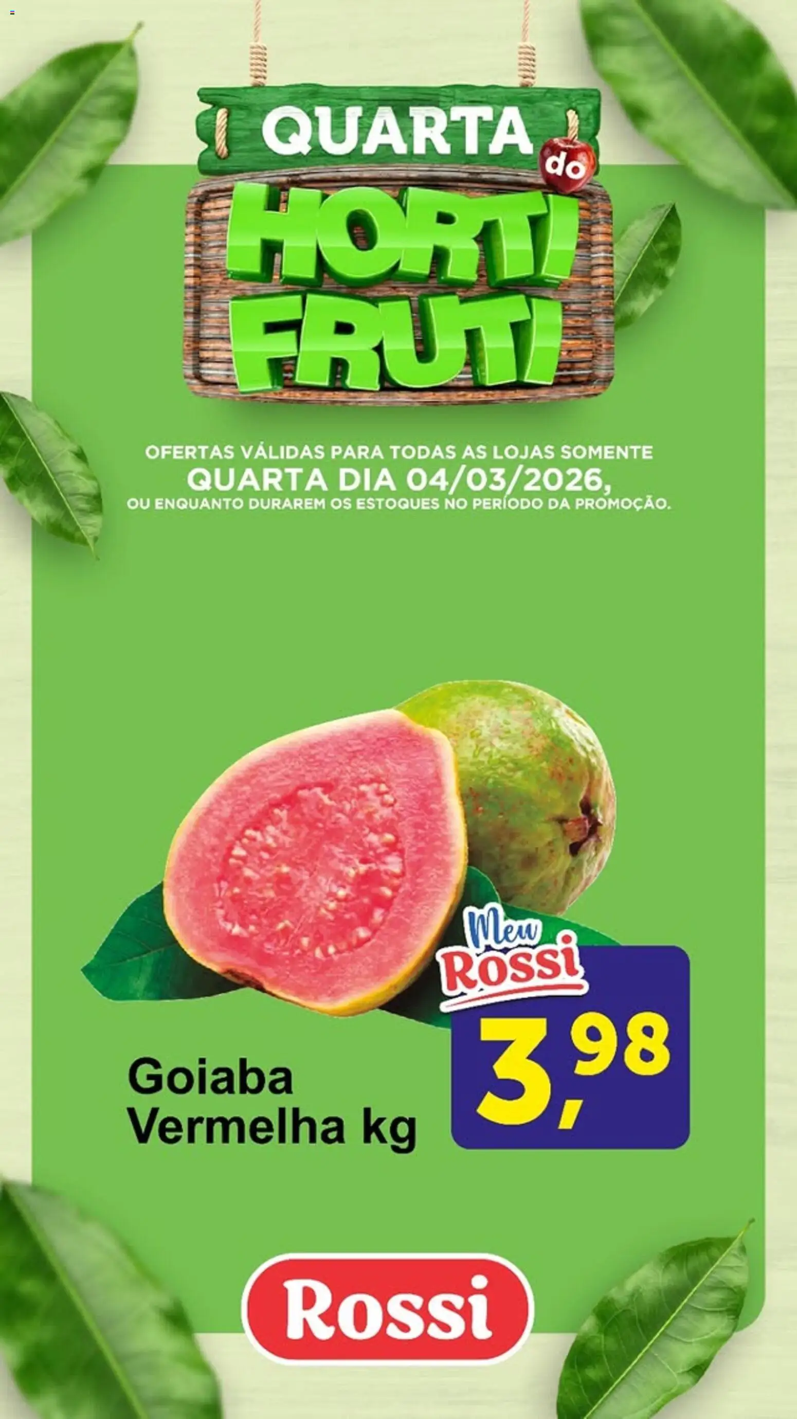 Rossi Supermercados Folheto - válido de 04.03.2026 | Página: 3 | Produtos: Goiaba