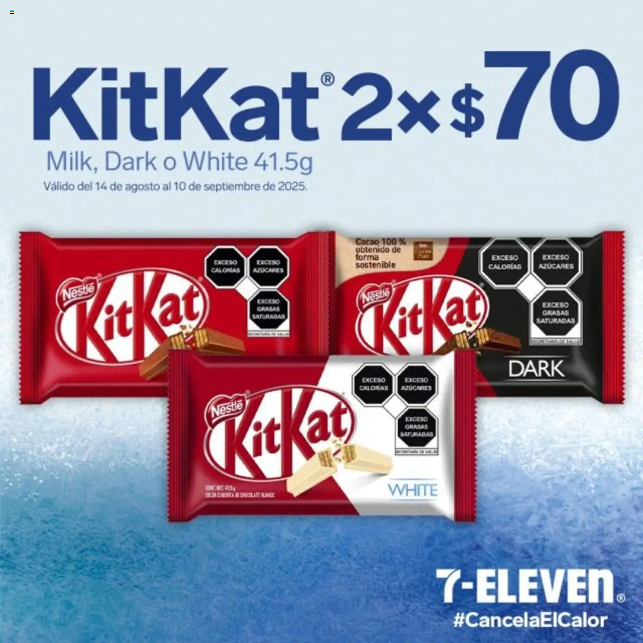 Nuevas ofertas de 7-Eleven válidas en toda la República Mexicana desde el 14.08.2025. ¡Encuentra las mejores ofertas en 7-Eleven folleto! | Página: 14 | Productos: Chocolate, Cacao