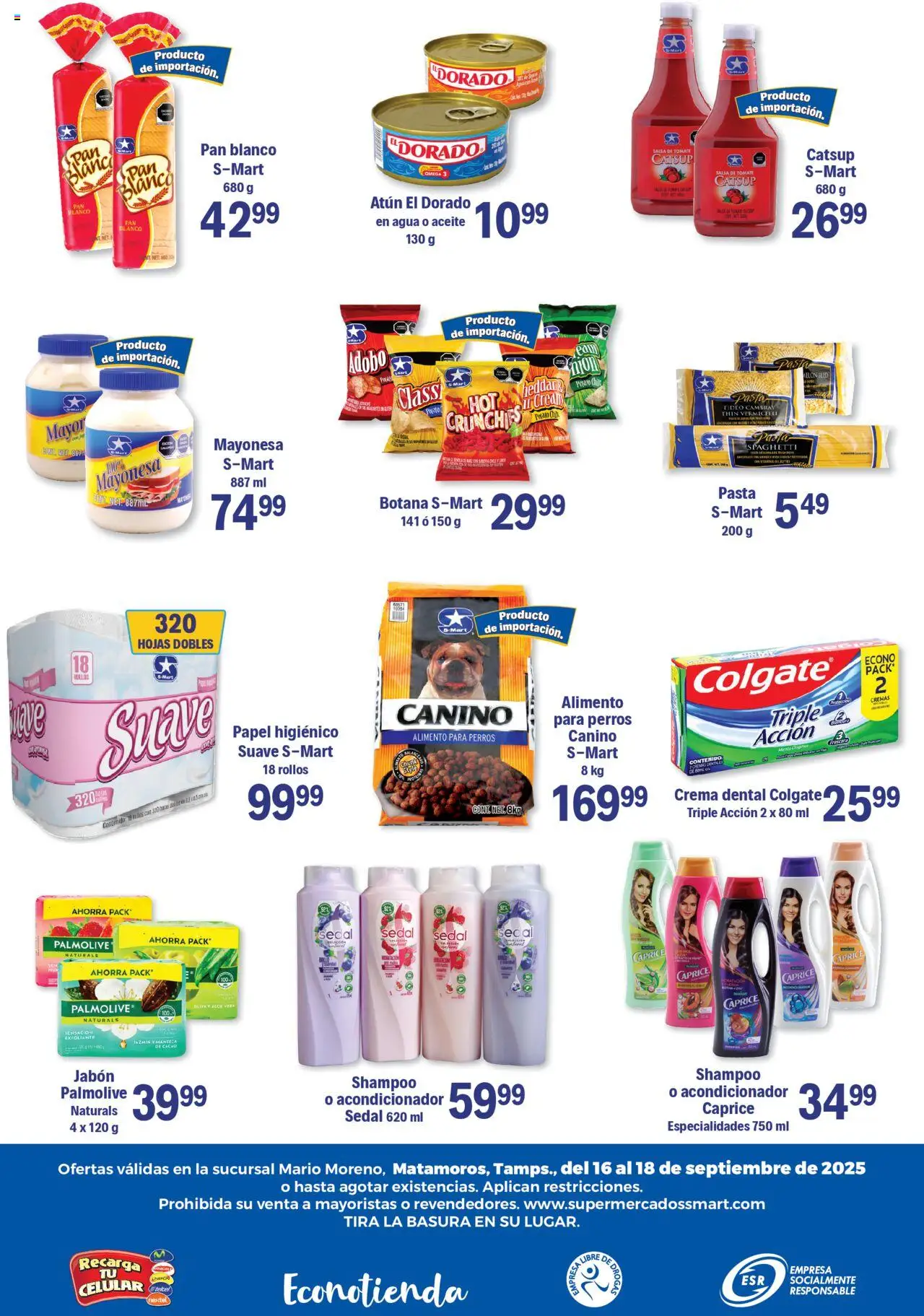 Nuevas ofertas de S-Mart válidas en toda la República Mexicana desde el 16.09.2025. ¡Encuentra las mejores ofertas en S-Mart - Folleto - Matamoros! | Página: 6 | Productos: Mayonesa, Pasta, Acondicionador, Jabón