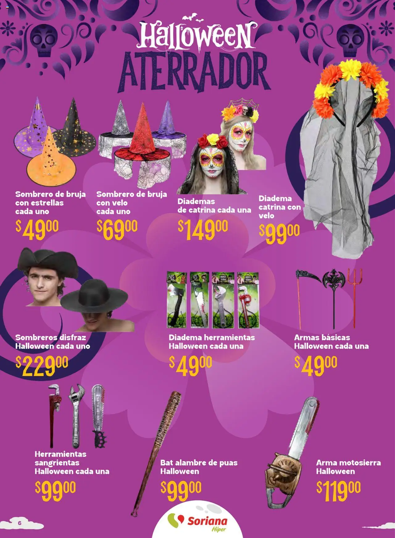 Nuevas ofertas de Soriana válidas en toda la República Mexicana desde el 16.10.2025. ¡Encuentra las mejores ofertas en Soriana - Halloween y Día de muertos Híper Nacional! | Página: 6 | Productos: Sombrero, Motosierra