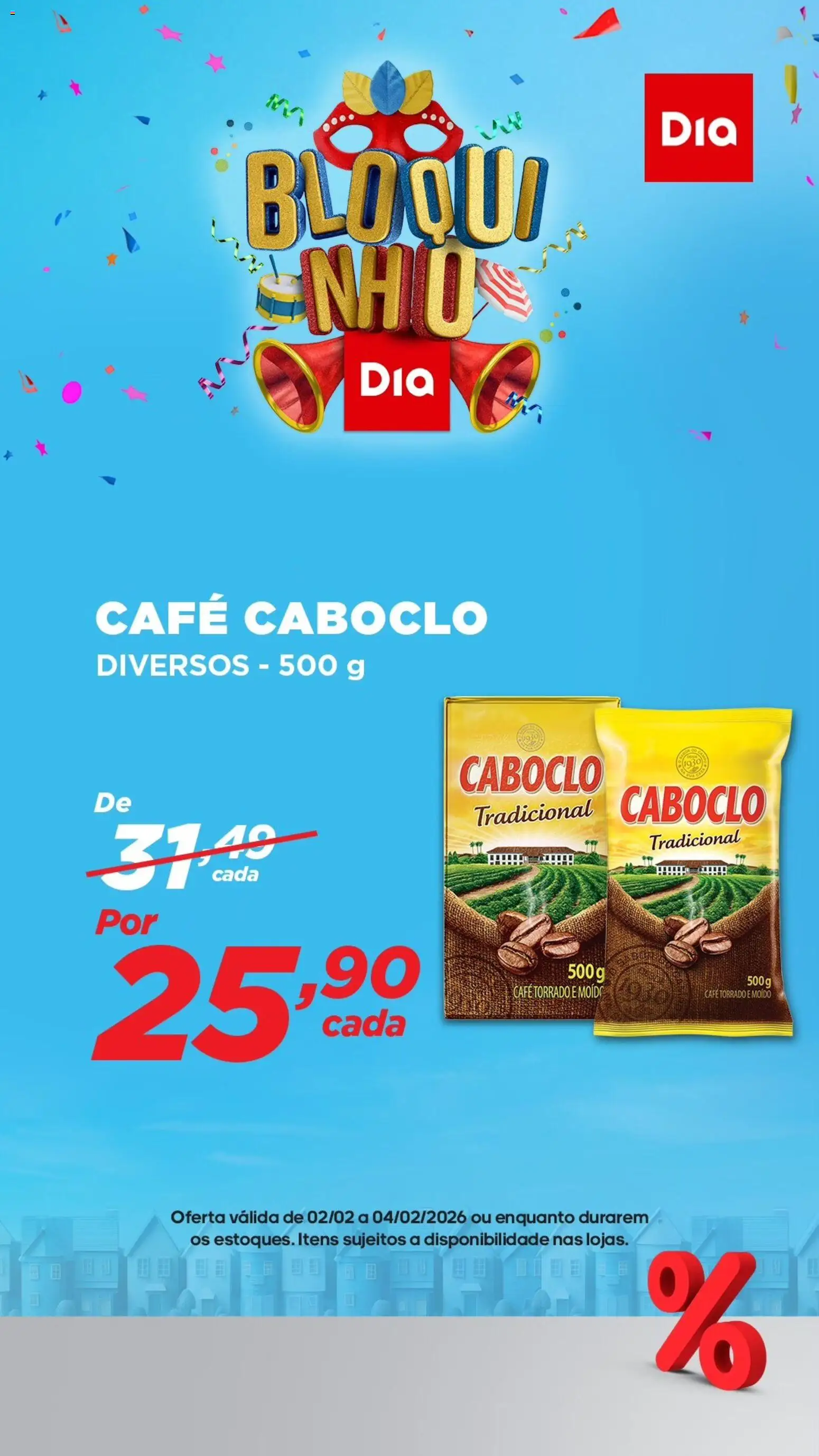 Dia Folheto - válido de 02.02.2026 | Página: 6 | Produtos: Café