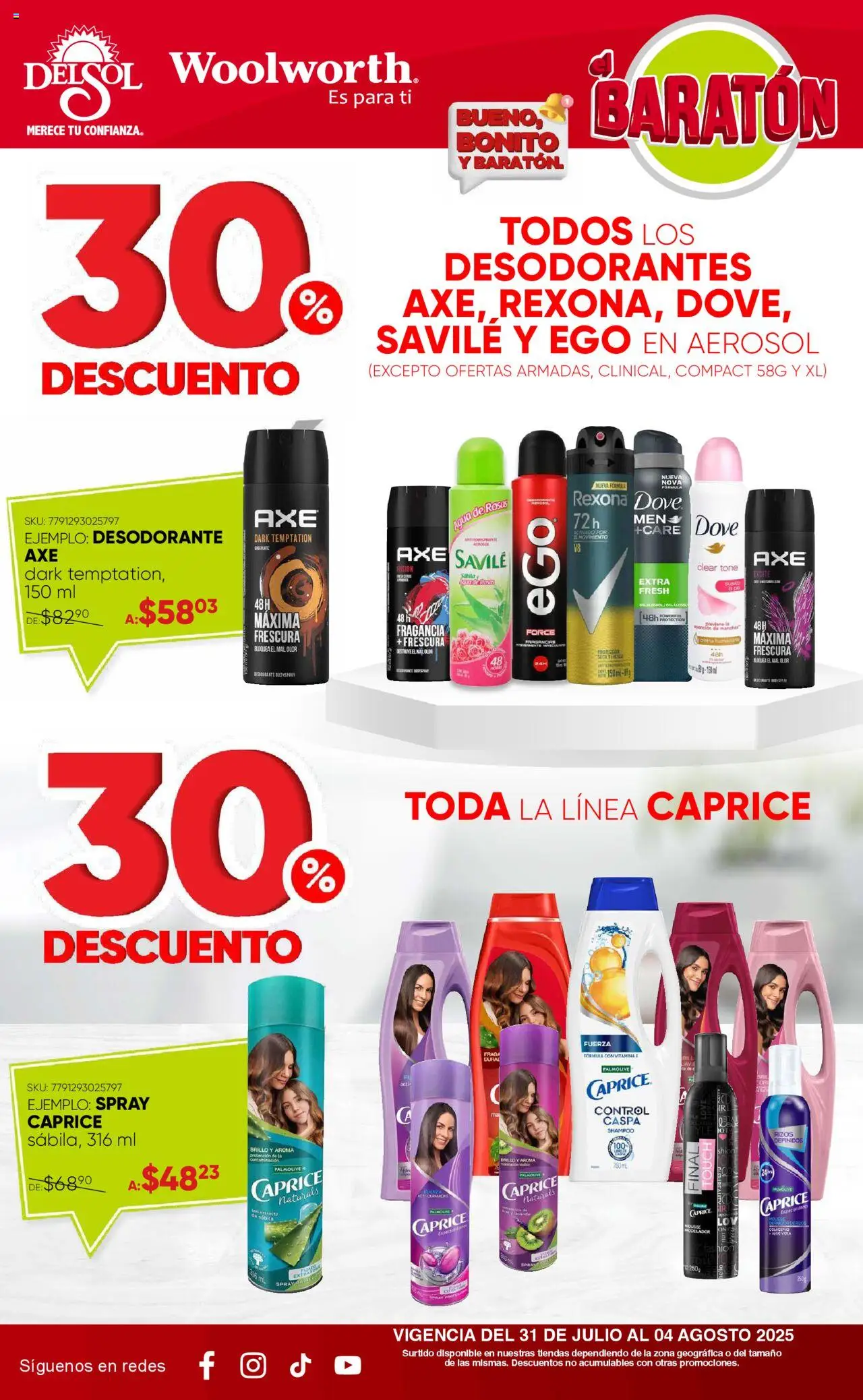 Nuevas ofertas de Del Sol y Woolworth válidas en toda la República Mexicana desde el 31.07.2025. ¡Encuentra las mejores ofertas en Del Sol y Woolworth - Catálogo Bueno, Bonito y Baratón! | Página: 9 | Productos: Desodorante, Agua, Brillo, Mousse