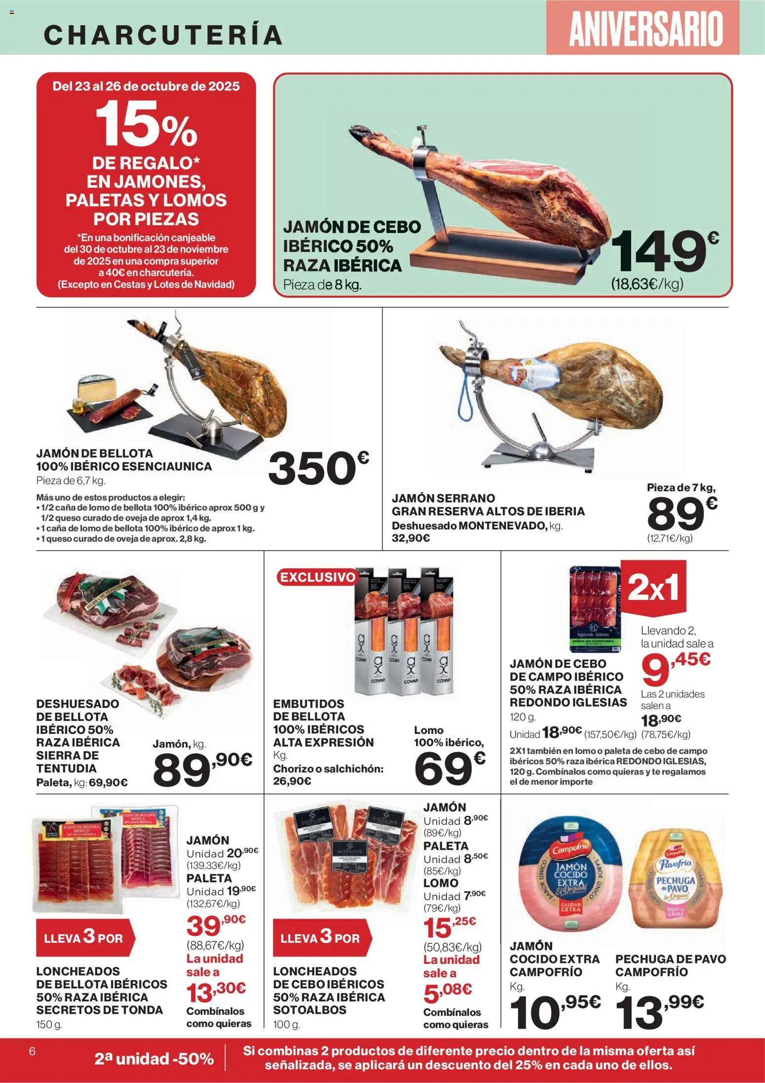 Nuevas ofertas de El Corte Inglés válidas en toda la República Mexicana desde el 23.10.2025. ¡Encuentra las mejores ofertas en El Corte - Catálogo Que necesitas hoy! | Página: 6 | Productos: Paleta, Jamón, Chorizo, Té