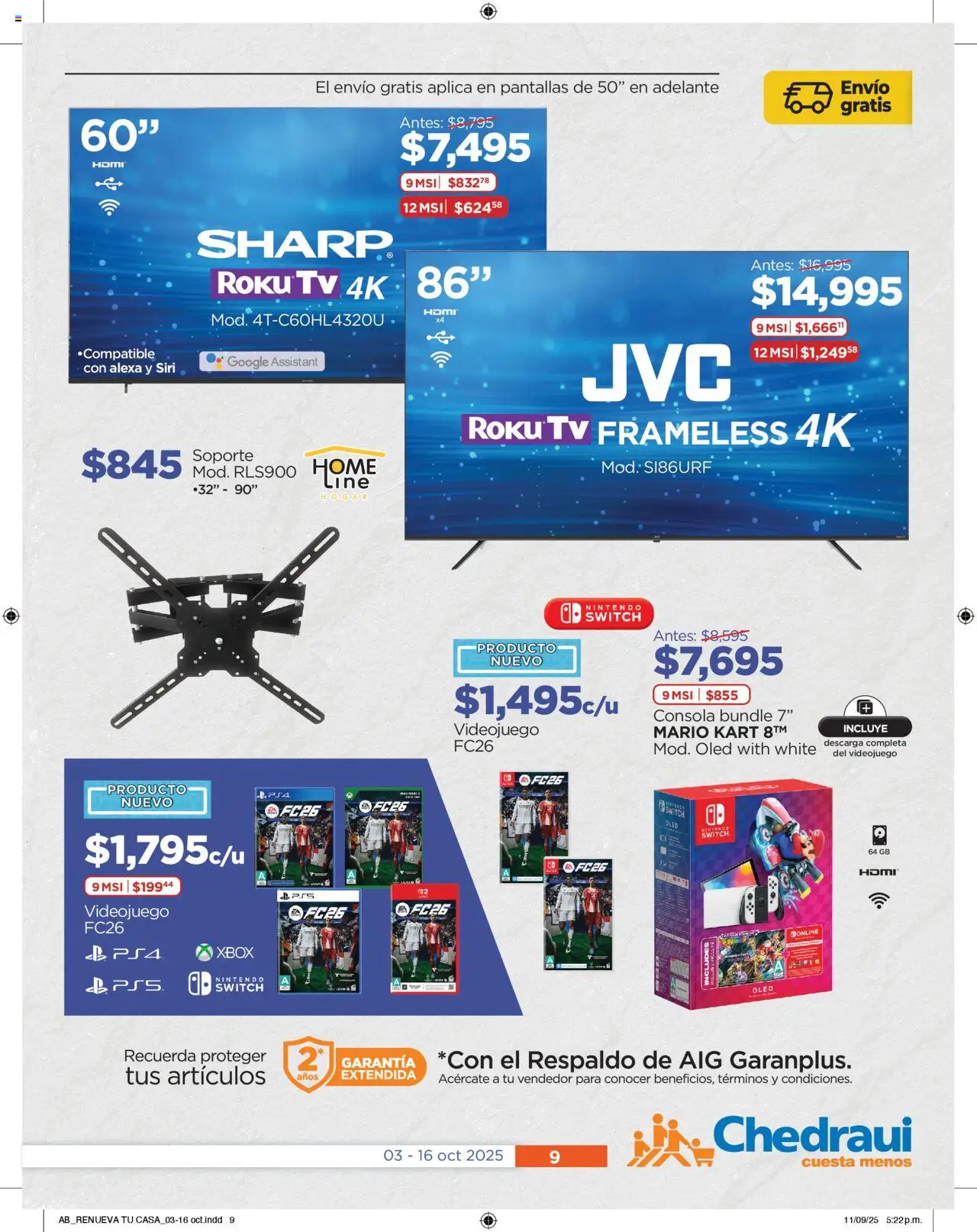 Nuevas ofertas de Chedraui válidas en toda la República Mexicana desde el 03.10.2025. ¡Encuentra las mejores ofertas en Chedraui - Promociones! | Página: 9 | Productos: Pantallas, Xbox